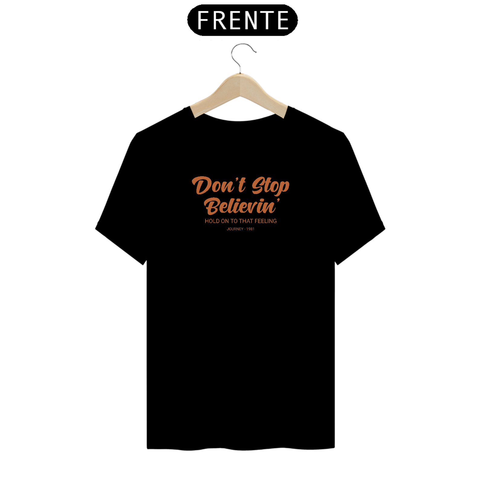Camiseta Don't Stop Believin