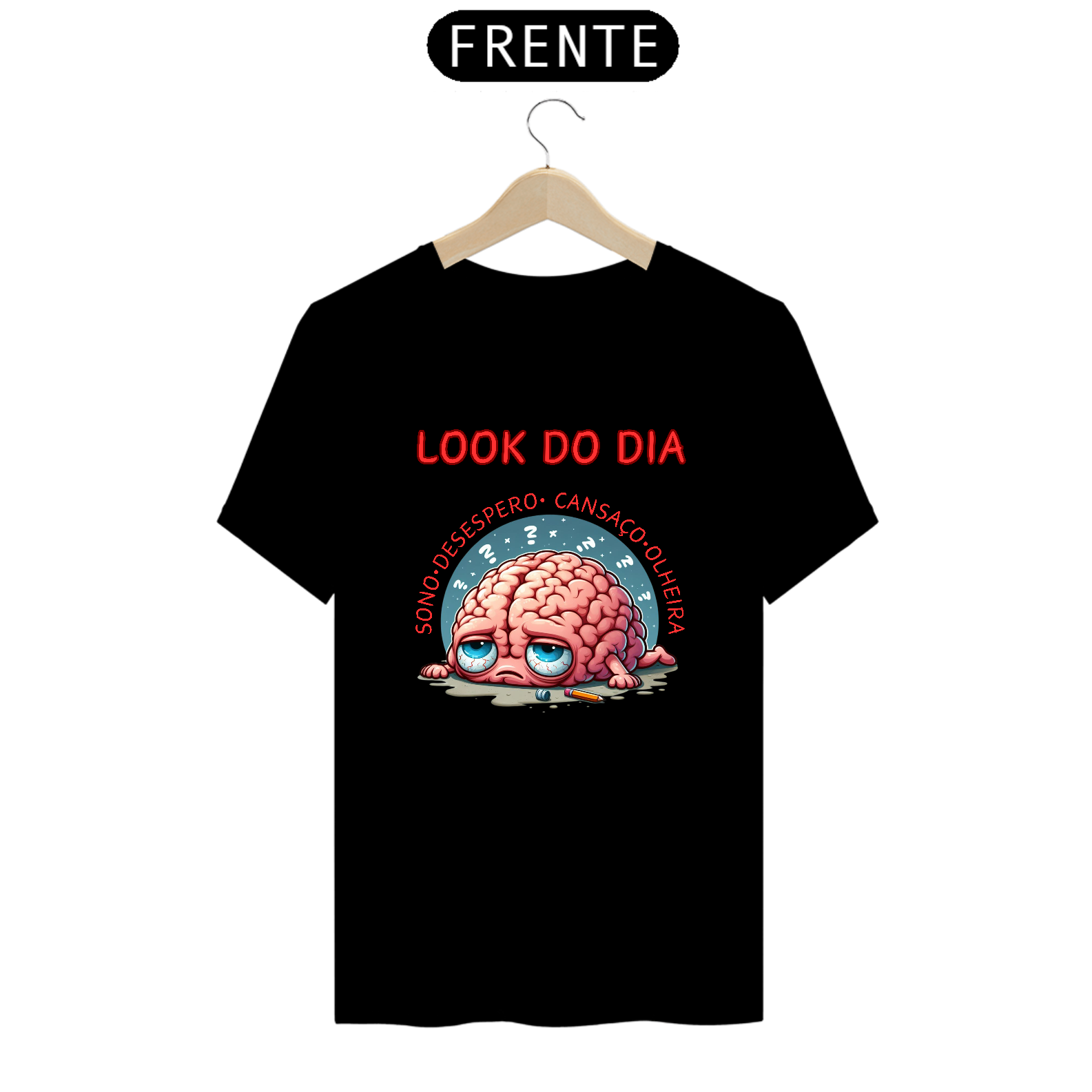 CAMISETA - CÉREBRO CANSADO