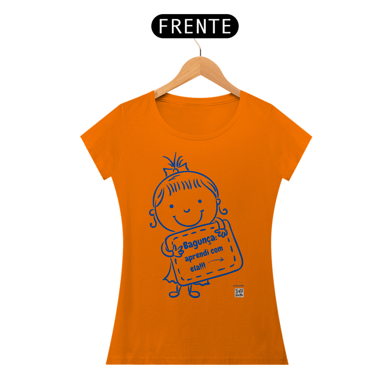 BAGUNÇA APRENDI COM ELA (feminina)