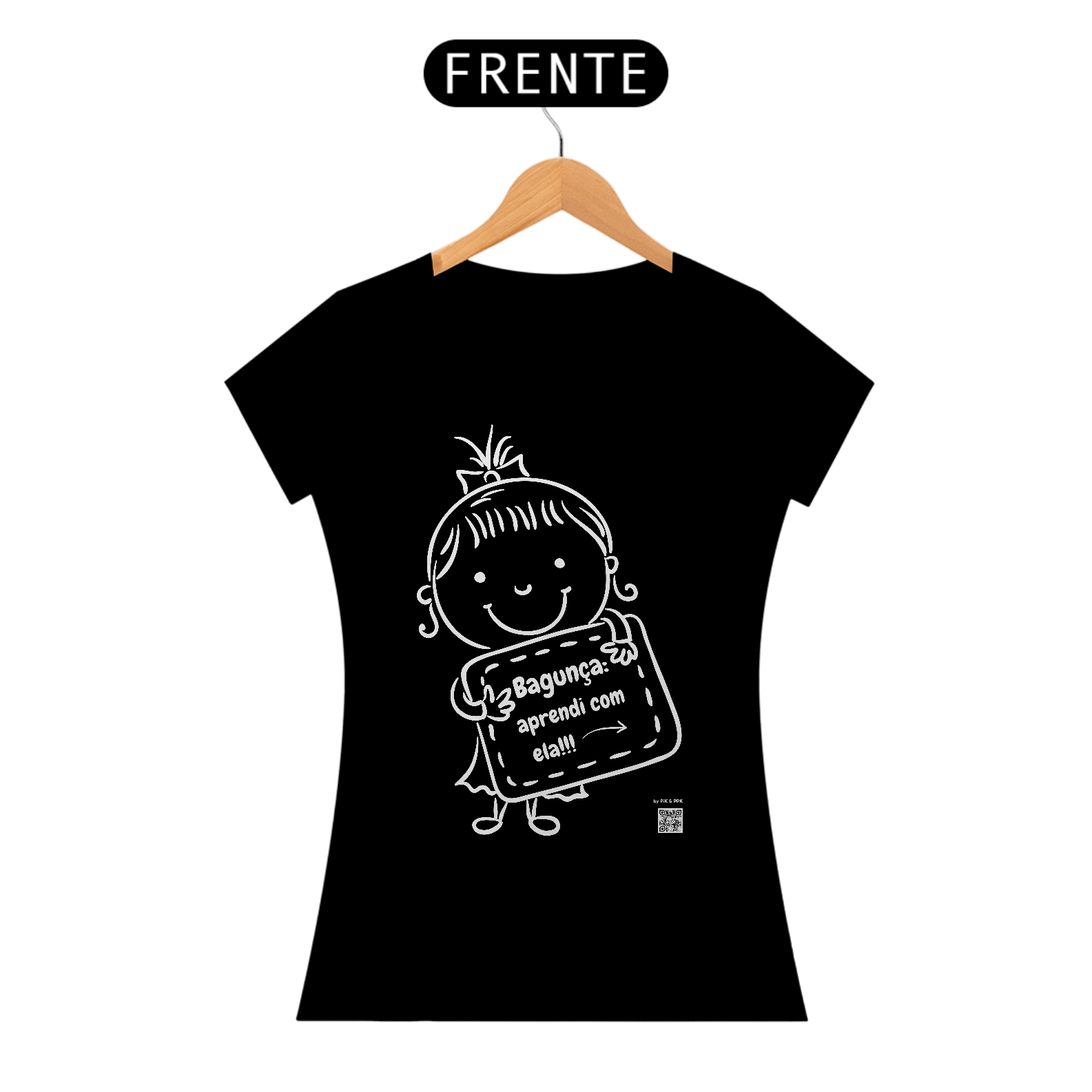 BAGUNÇA APRENDI COM ELA (feminina)