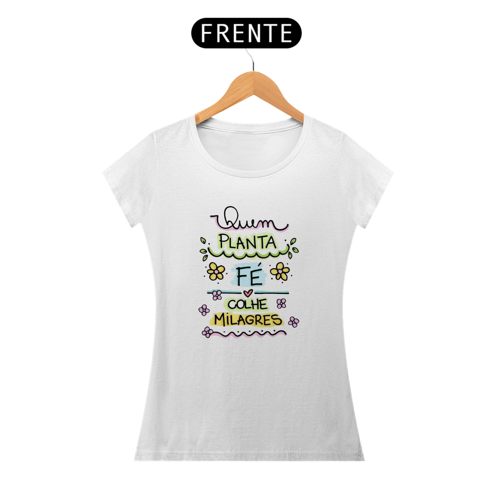 BABY LOOK QUEM PLANTA FÉ