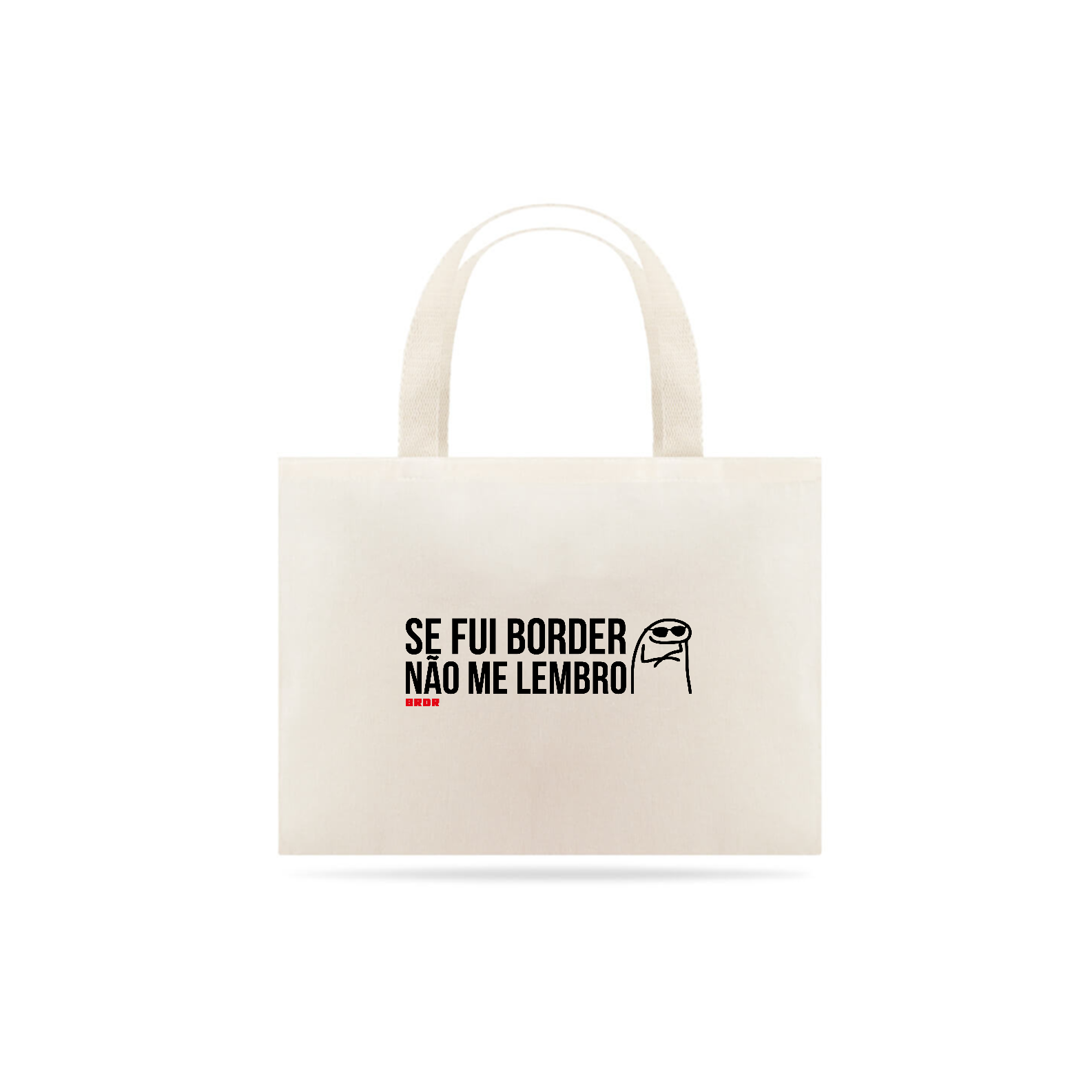 Ecobag - Se Fui Border Não Me Lembro