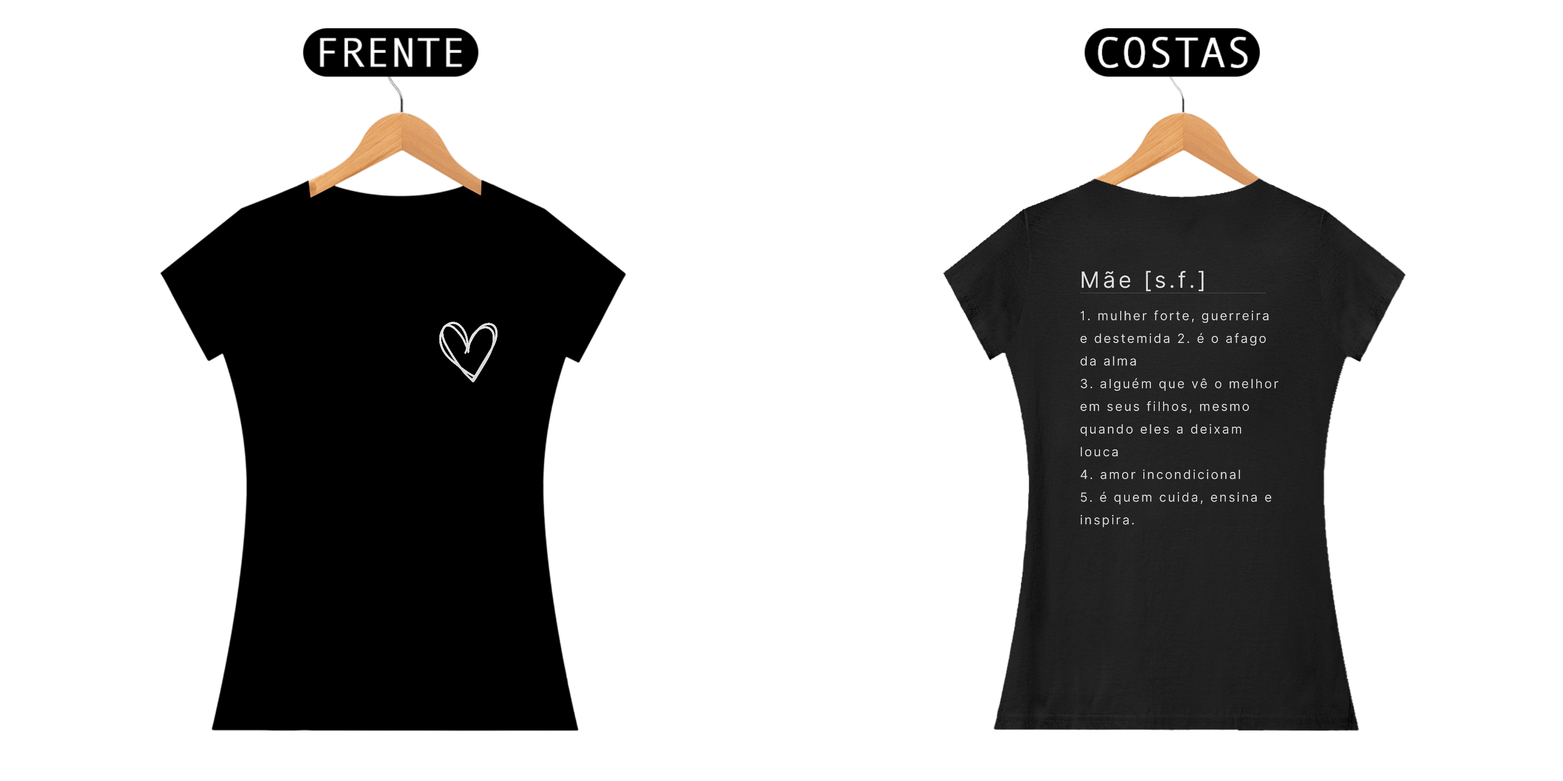 Camiseta dia das mães - Mãe sf.