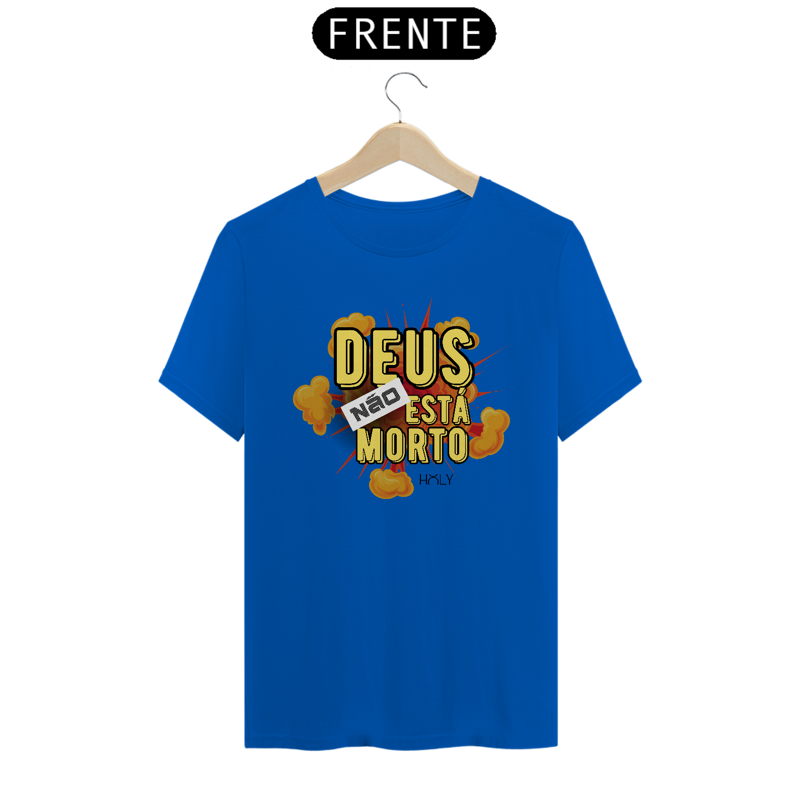 Camiseta DEUS NÃO ESTÁ MORTO