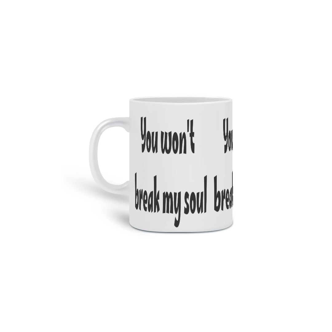 CANECA-BREAK MY SOUL