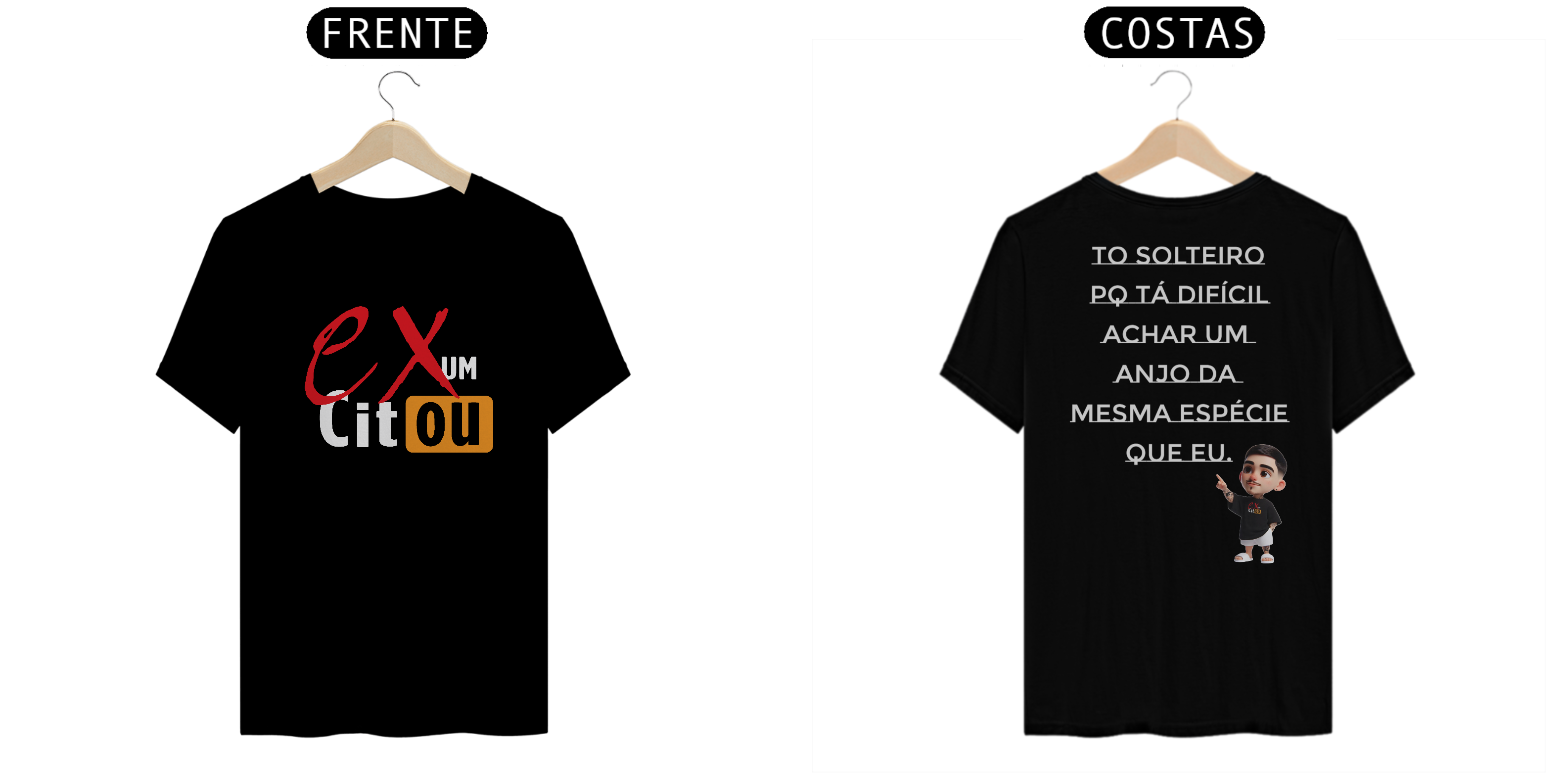 Camisa Um Ex Citou