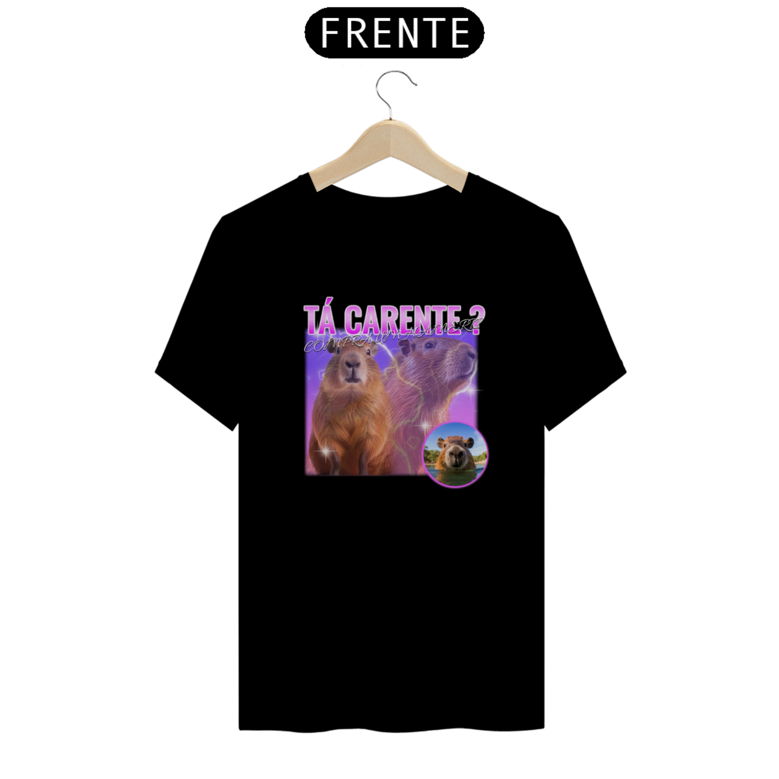 Camisa meme tá carente?