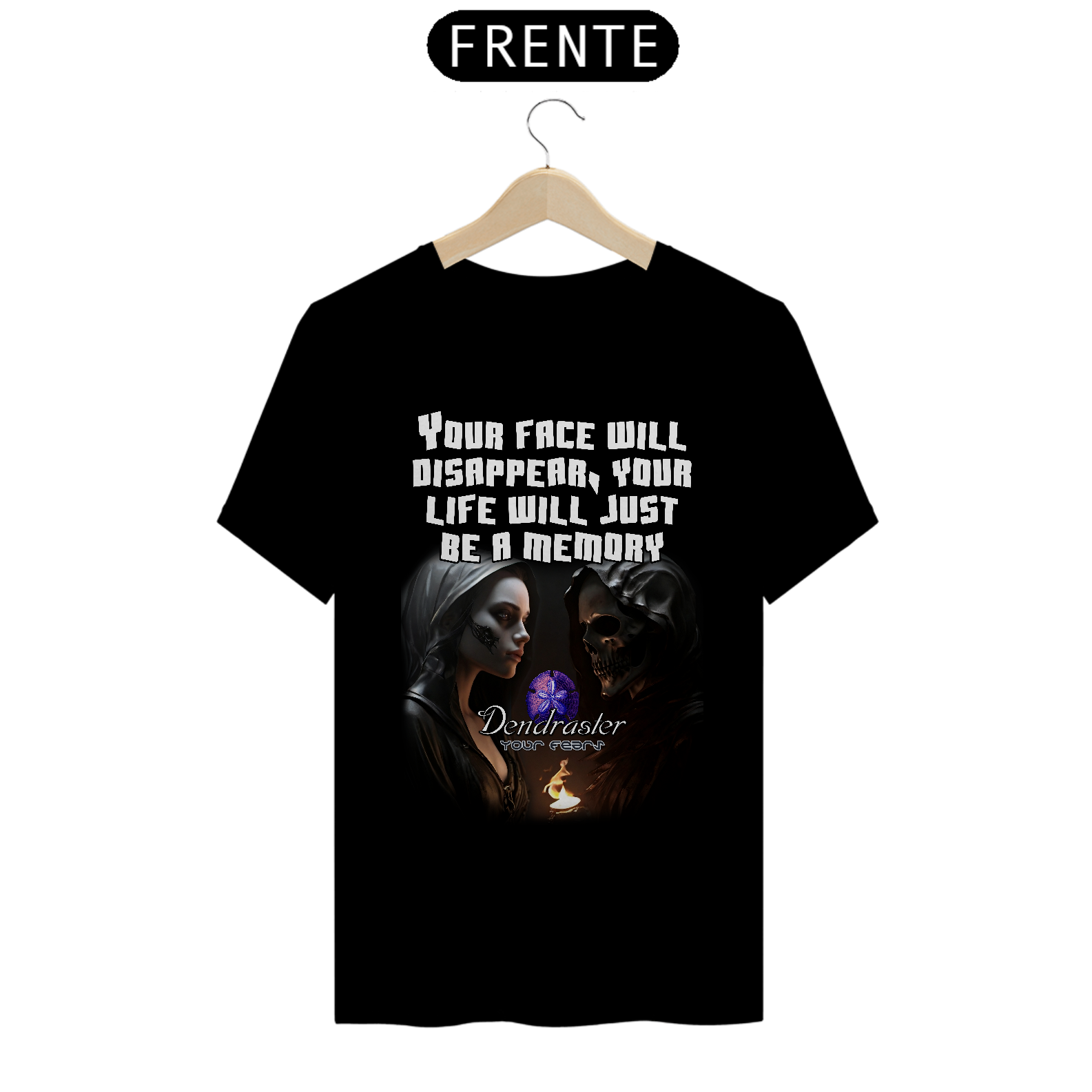 Camiseta DENDRASTER - Your Fears (lyric)