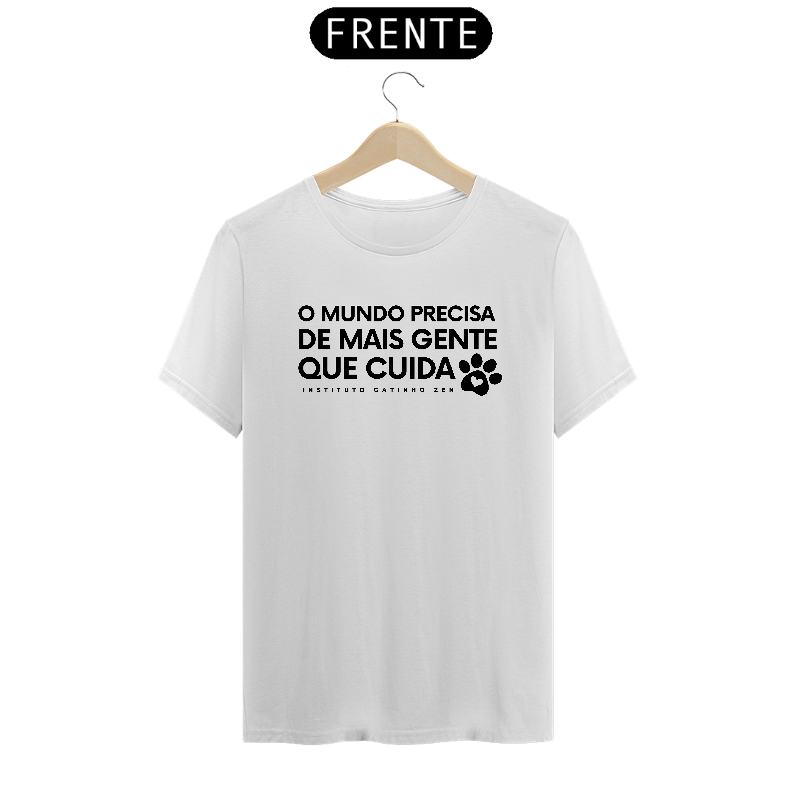 Camiseta Unisex - O mundo precisa