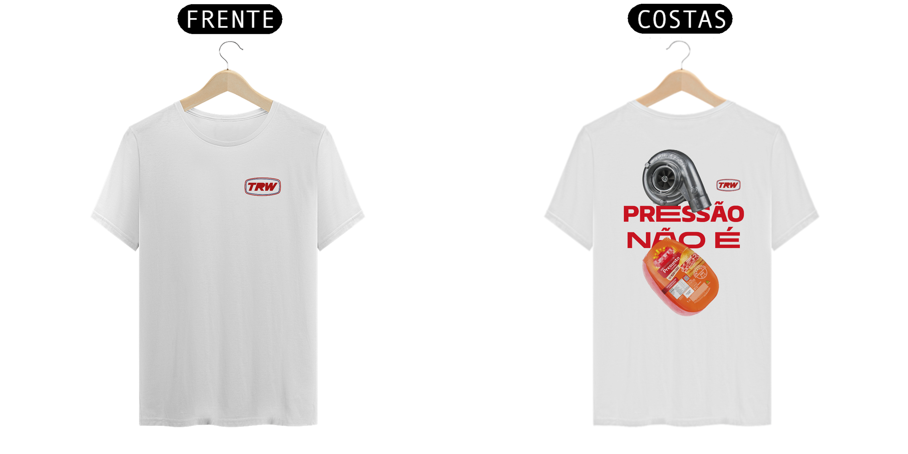 Camiseta Pressão não é presunto - Branca
