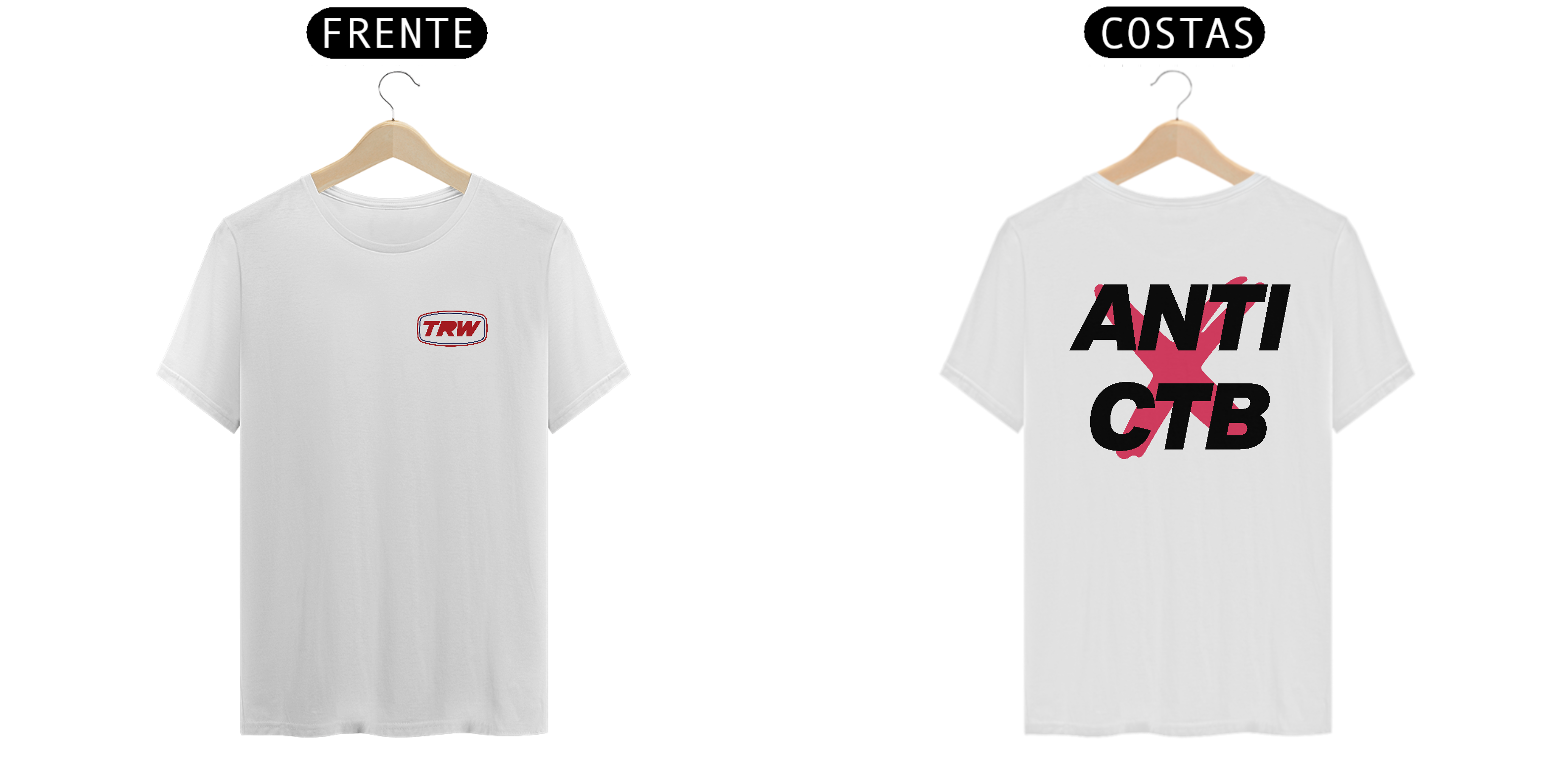Camiseta Anti CTB - Frente e Costas