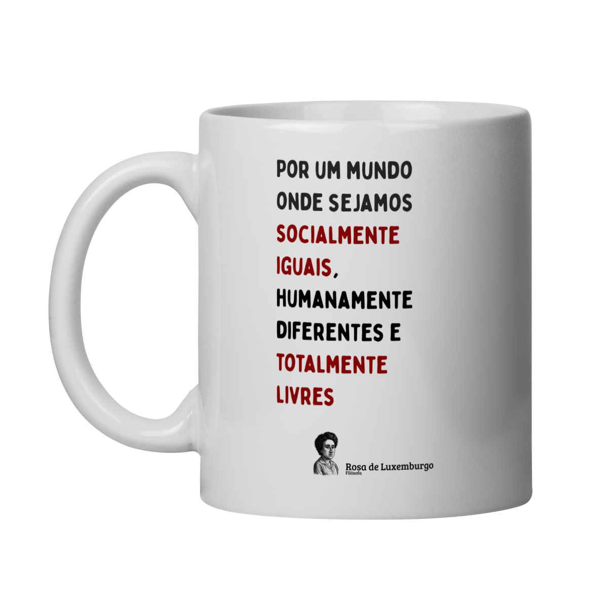 Rosa de Luxemburgo - Por um mundo sem desigualdade