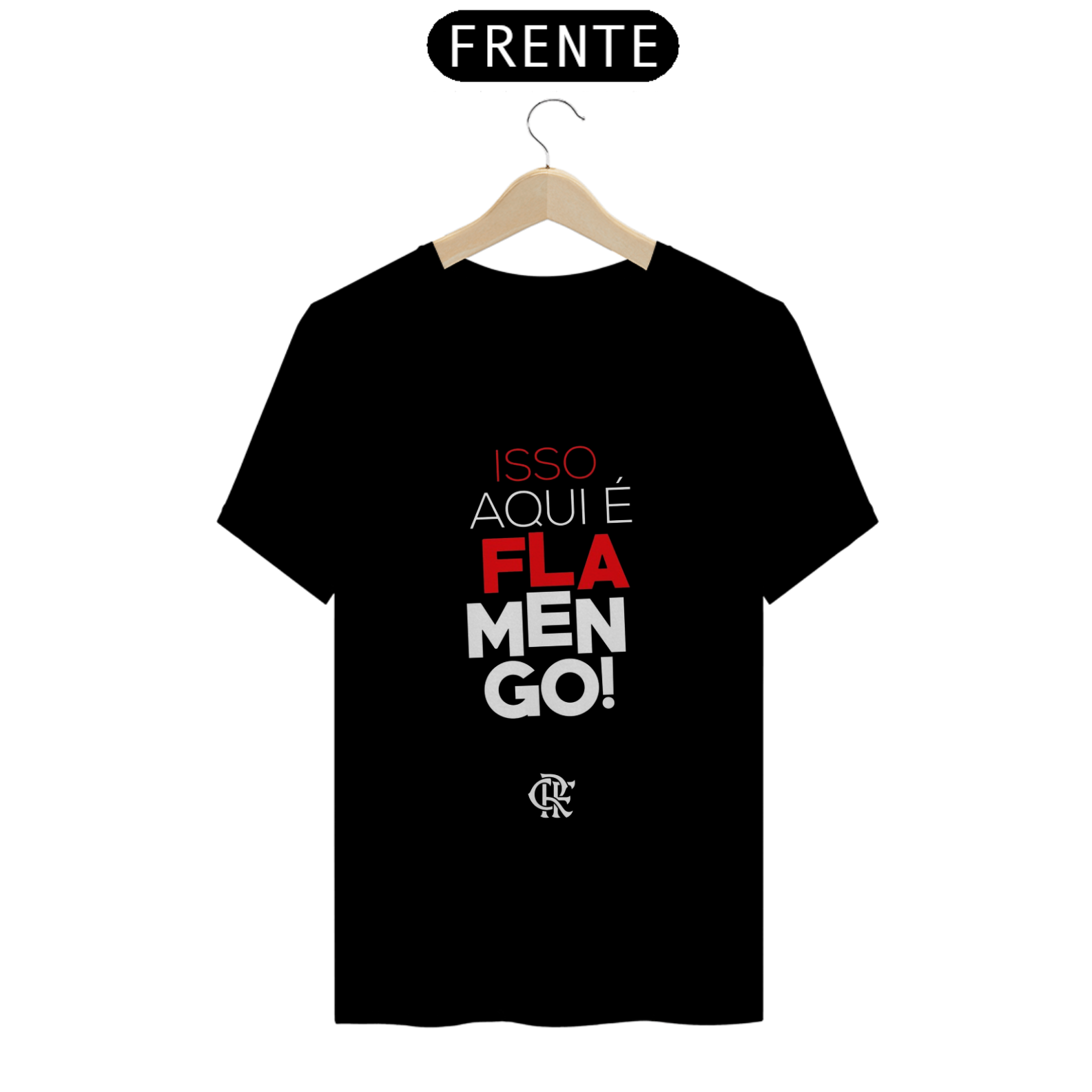 Camiseta- Isso aqui é flamnego