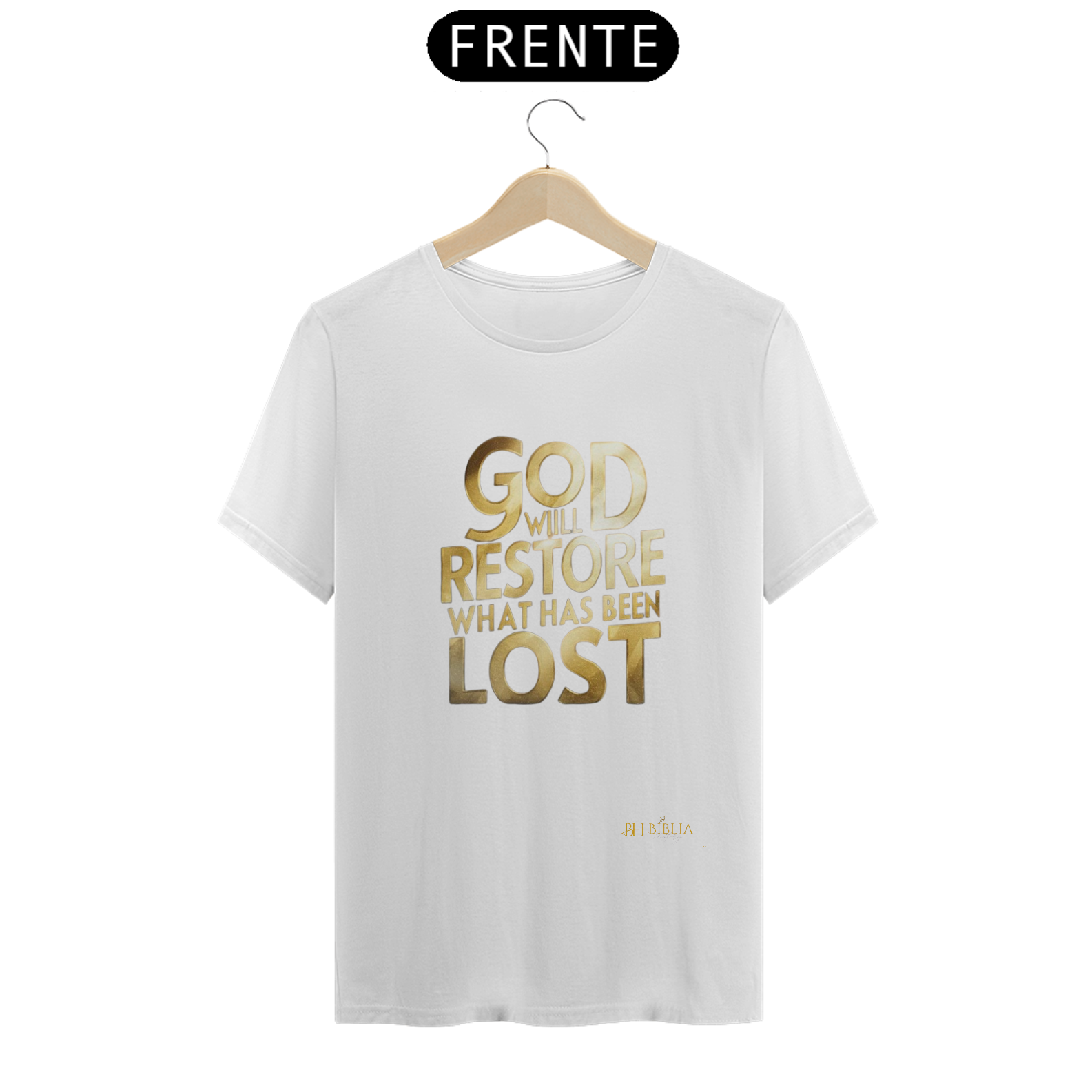 Camisa GOD Wiil Restore BH