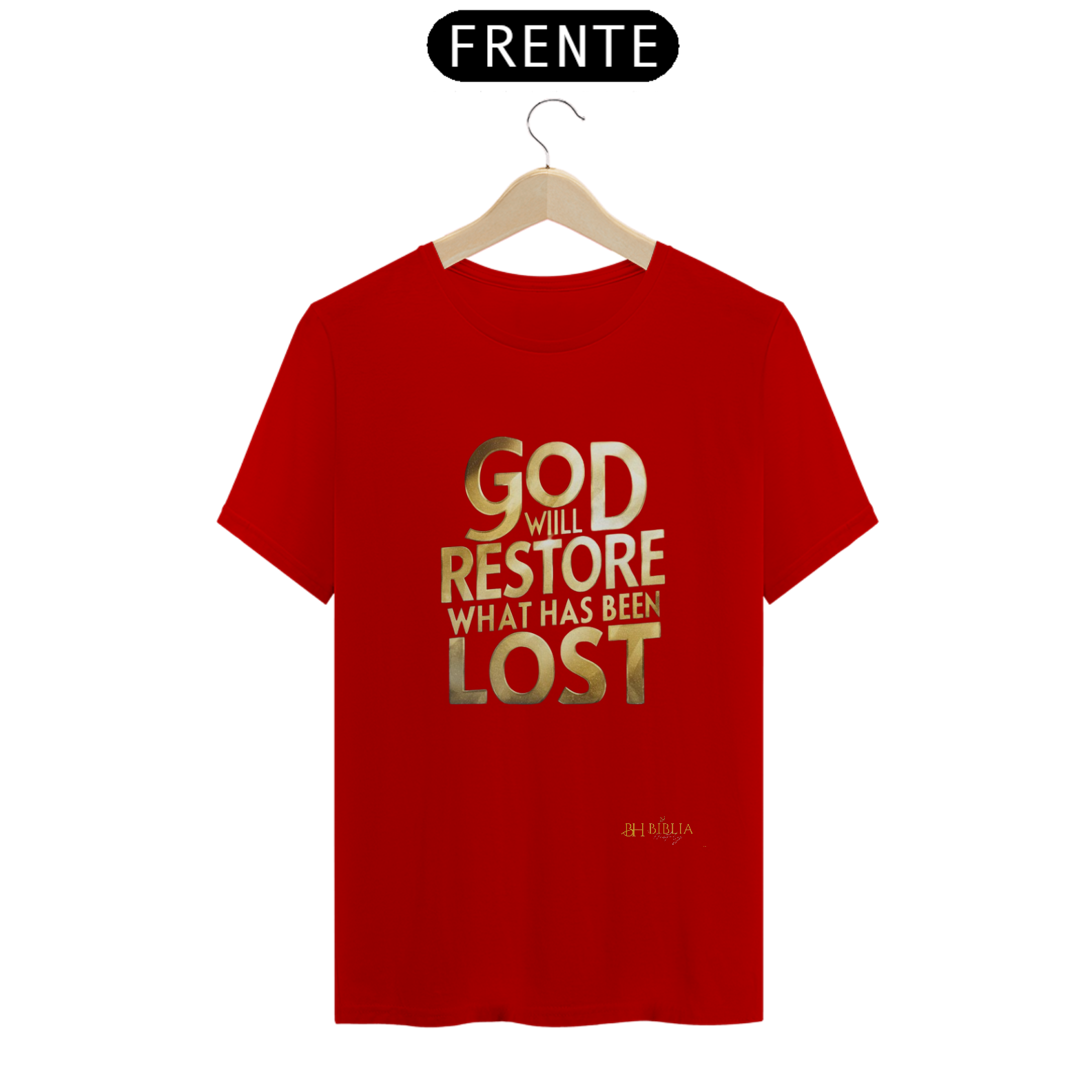 Camisa GOD Wiil Restore BH