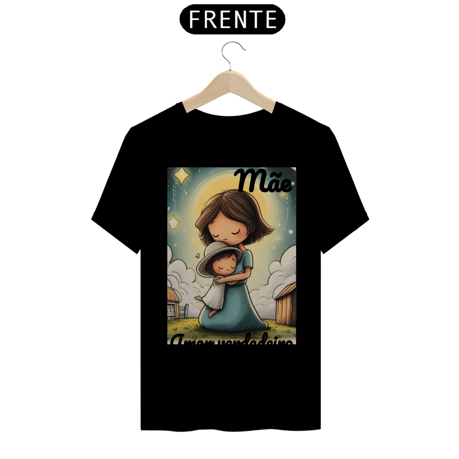 Blusa Mãe Amor Verdadeiro