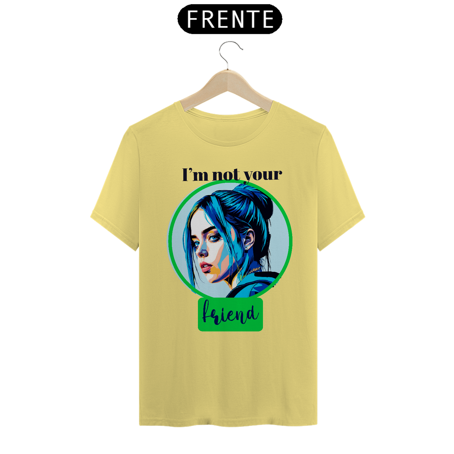 CAMISETA I'M NOT YOUR CLOSE FRIEND ESTONADA 