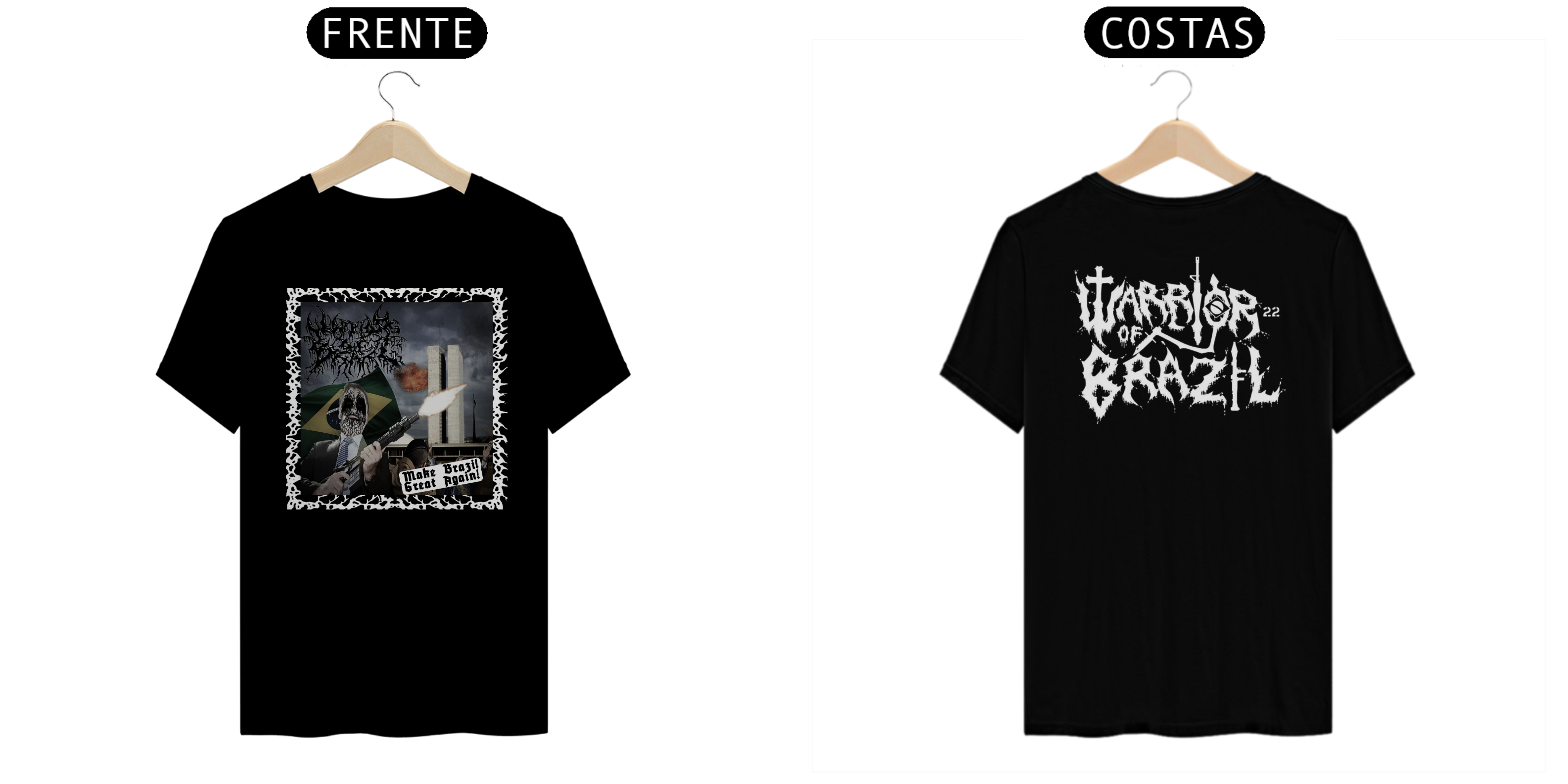 Warrior of Brazil - Make Brazil Great Again