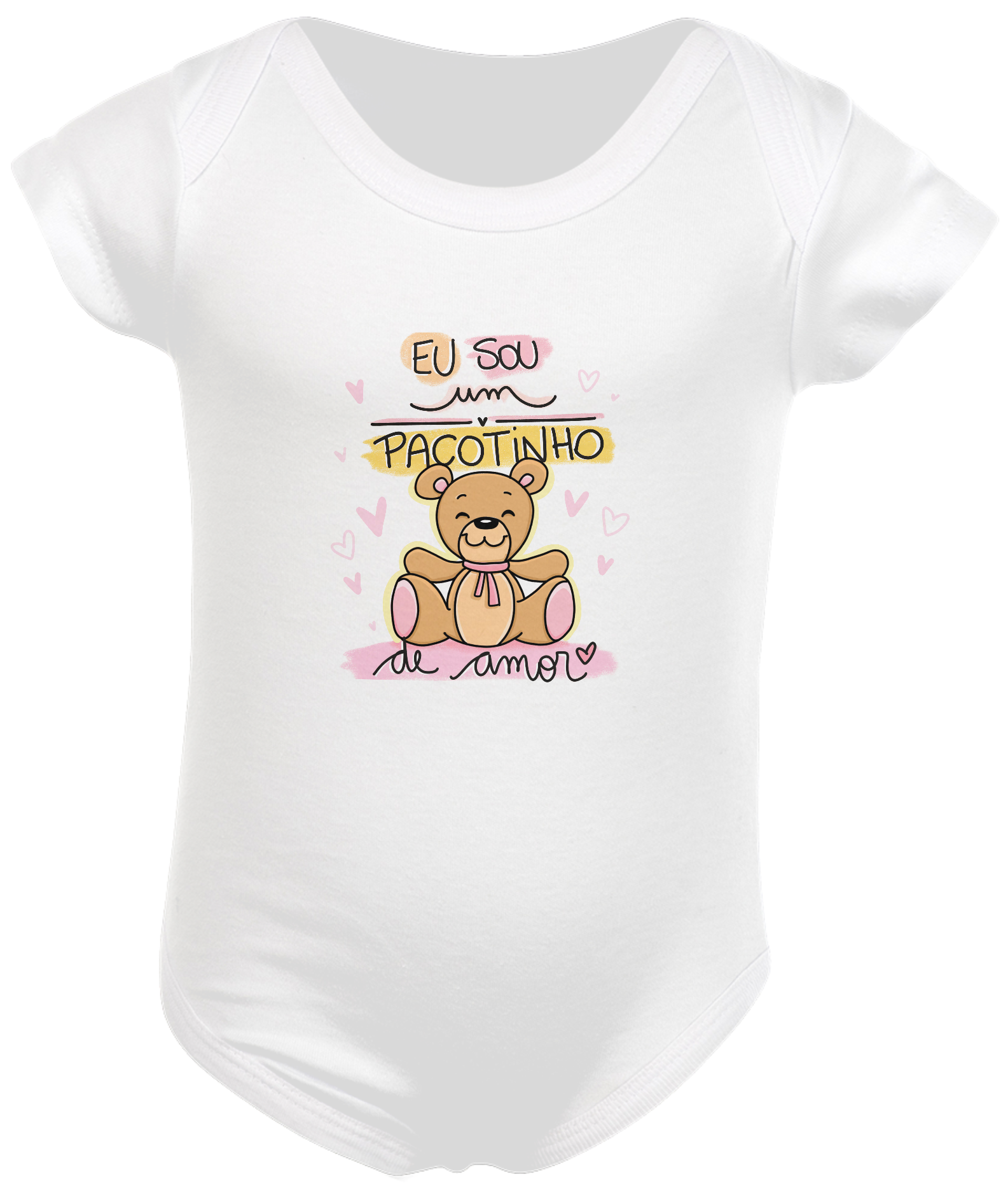 Eu sou um Pacotinho de amor - Body Infantil