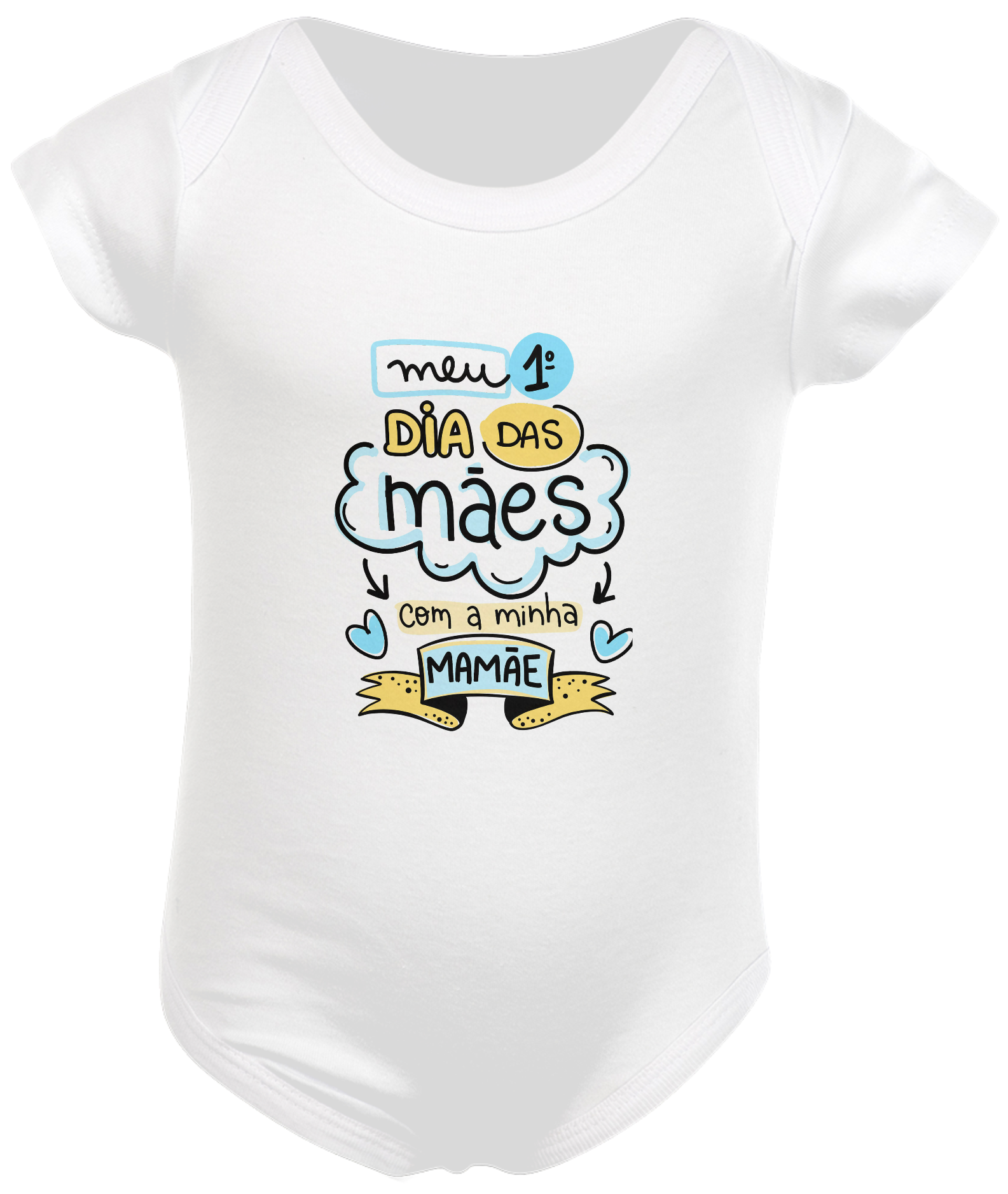 Meu 1º dia das Mães com minha Mamãe - Menino - Body Infantil