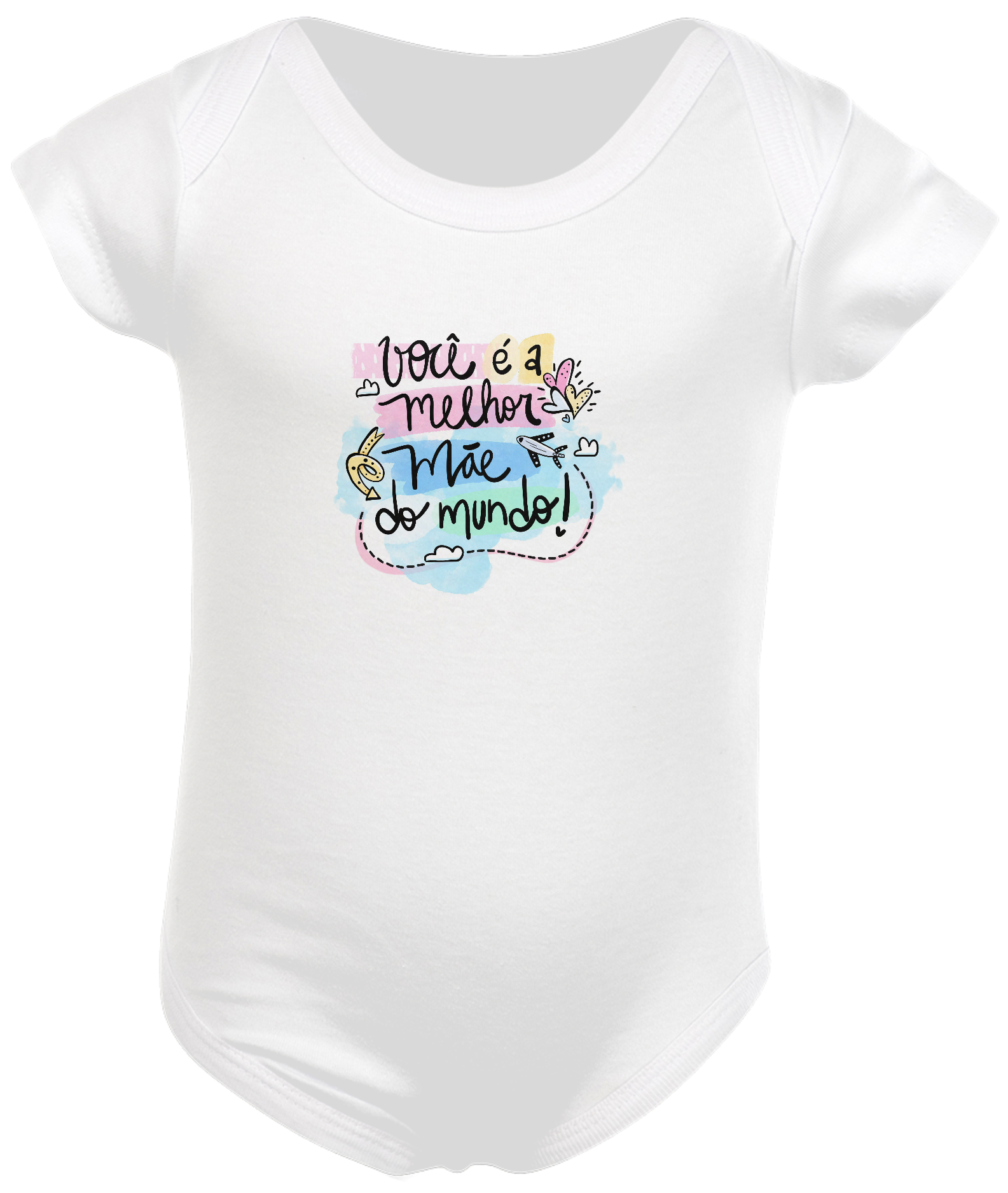 Você é a melhor Mãe do Mundo - Menino - Body Infantil