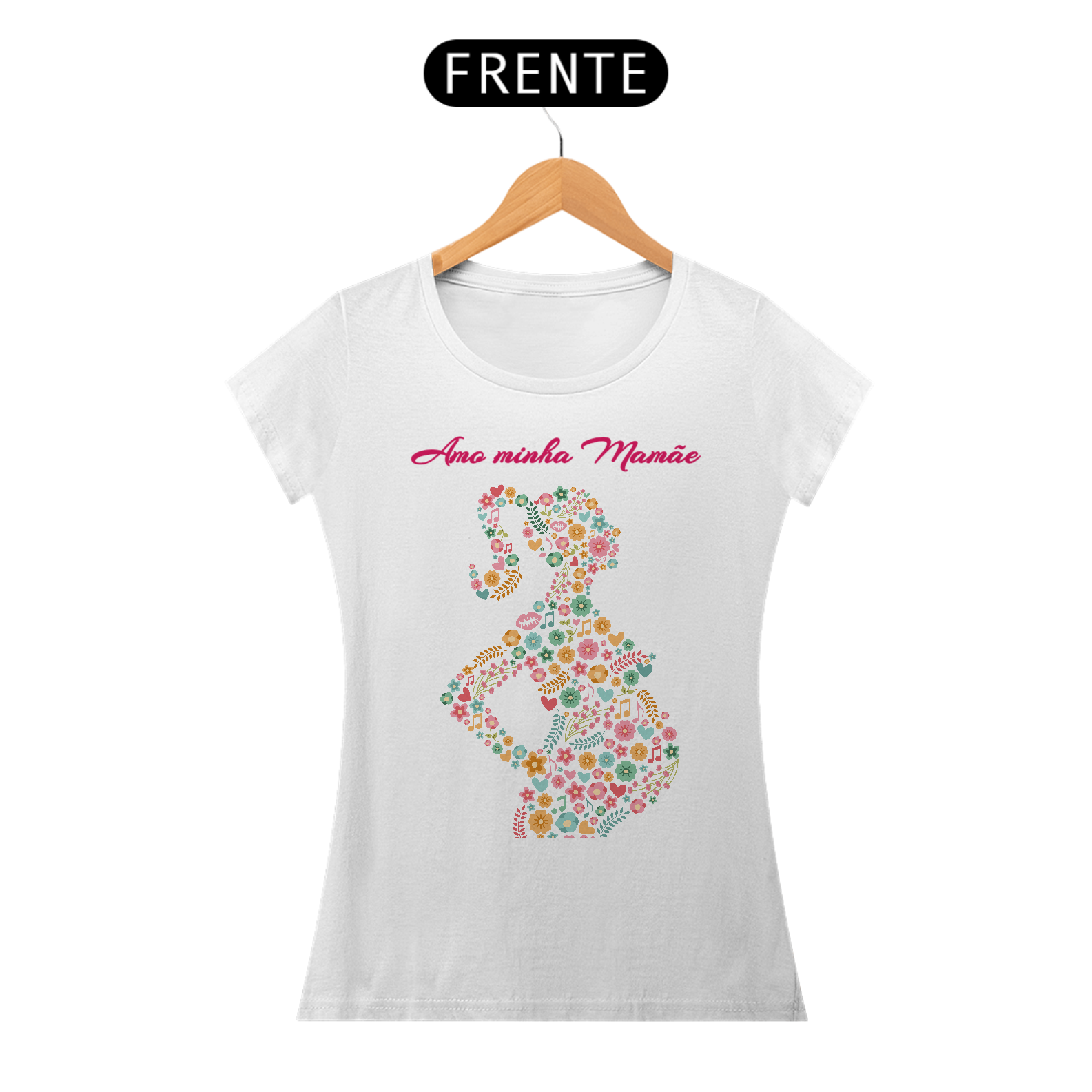 Camiseta Feminina - Amo minha Mamãe