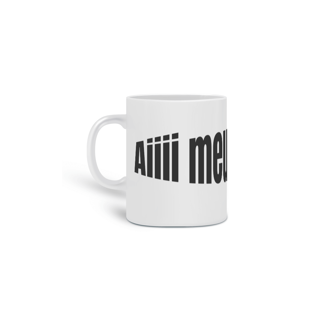 Caneca Ai Meu Deus