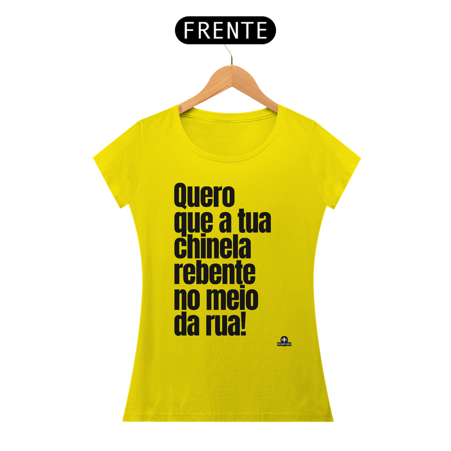 Camiseta feminina com frase engraçada 
