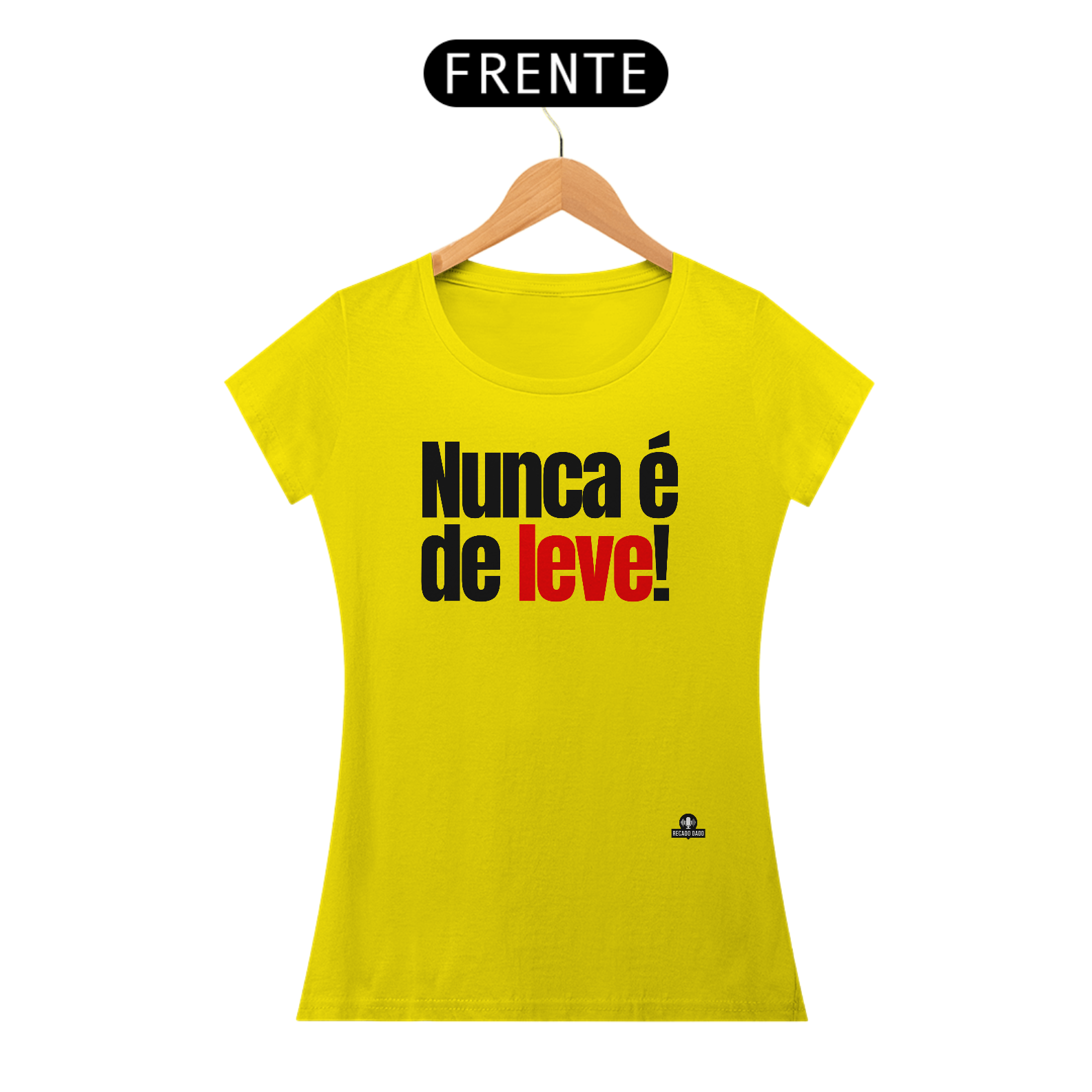 Camiseta feminina de humor com frase 