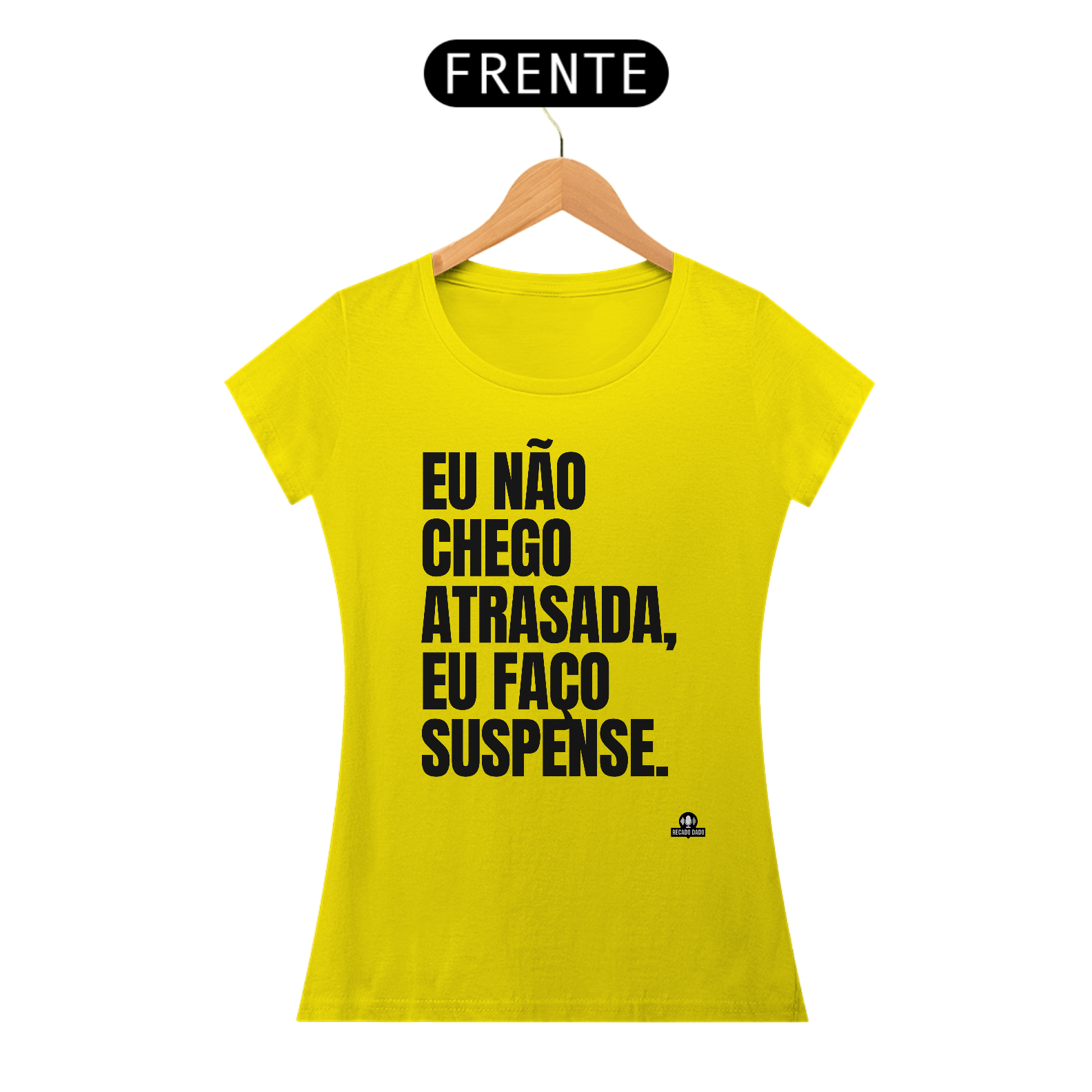 Camiseta frase divertida 