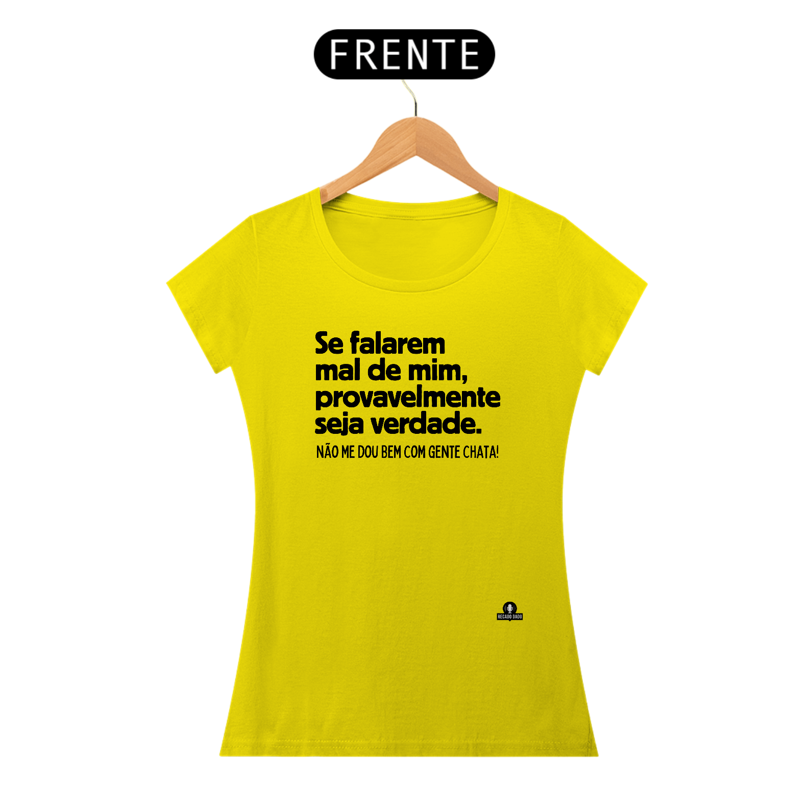 Camiseta feminina com frase de humor 
