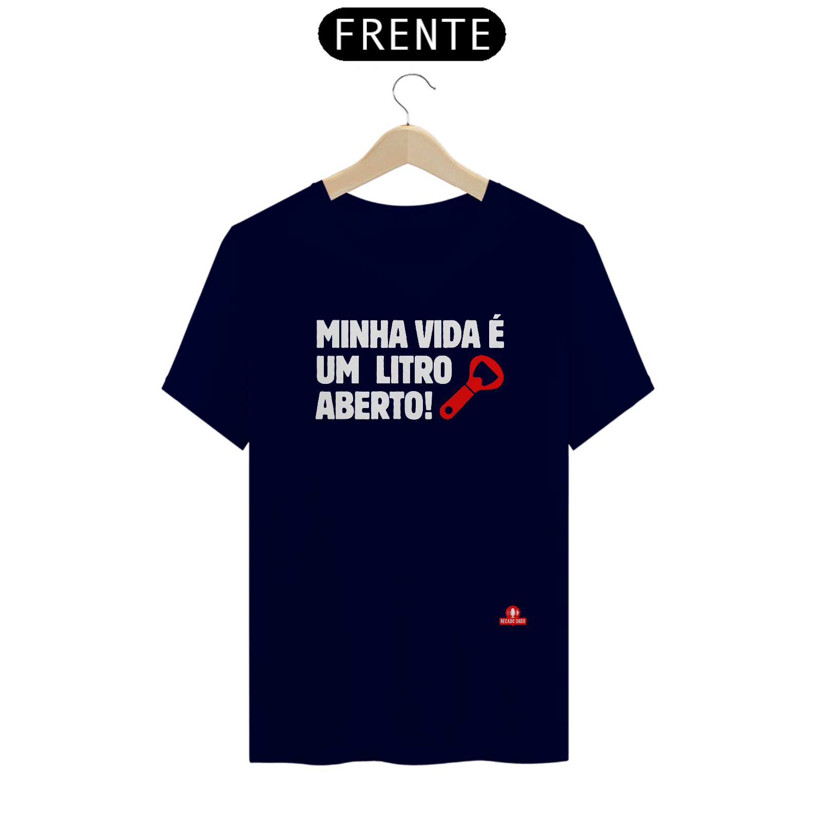 Camiseta hilária com frase 