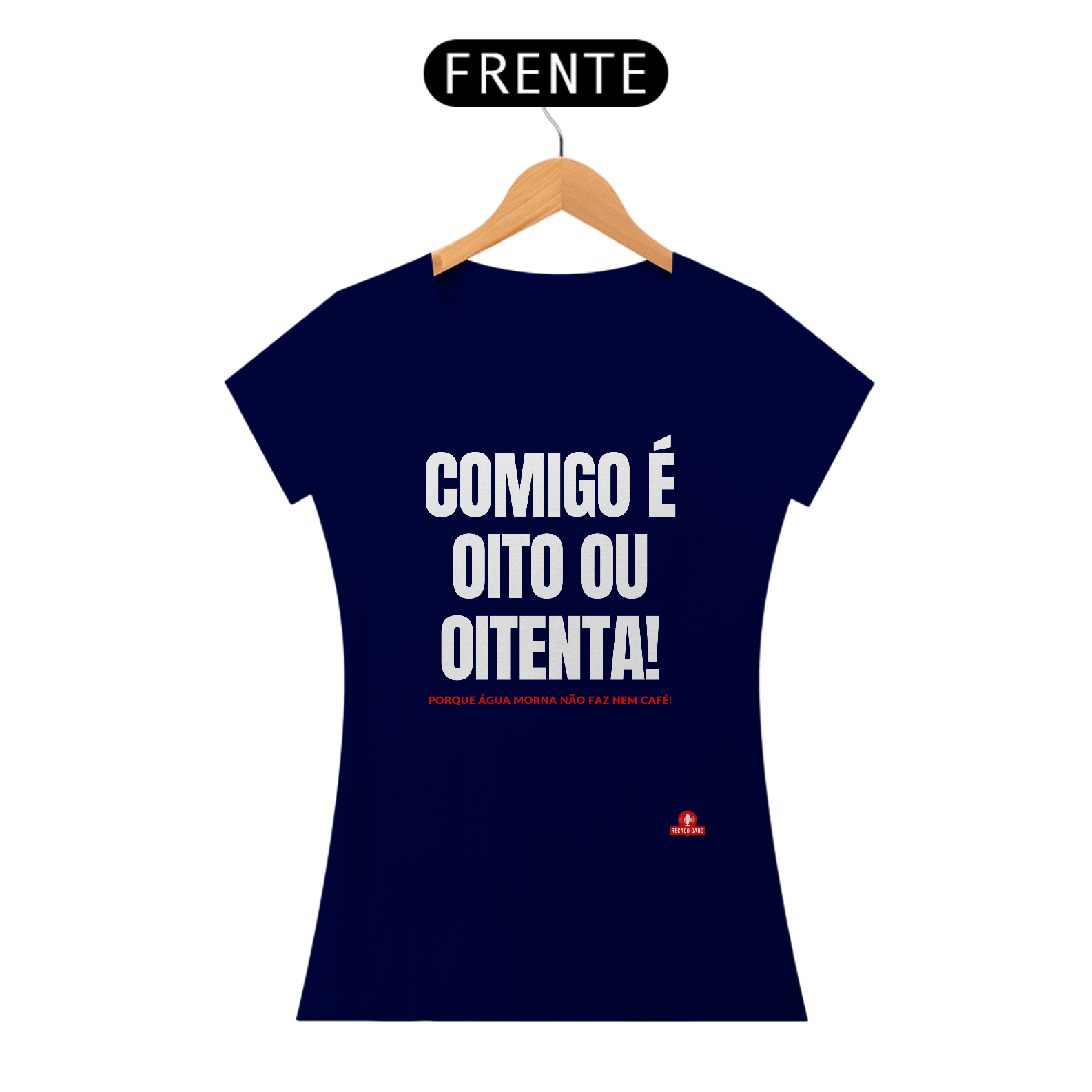 Camiseta feminina com humor com ditado 