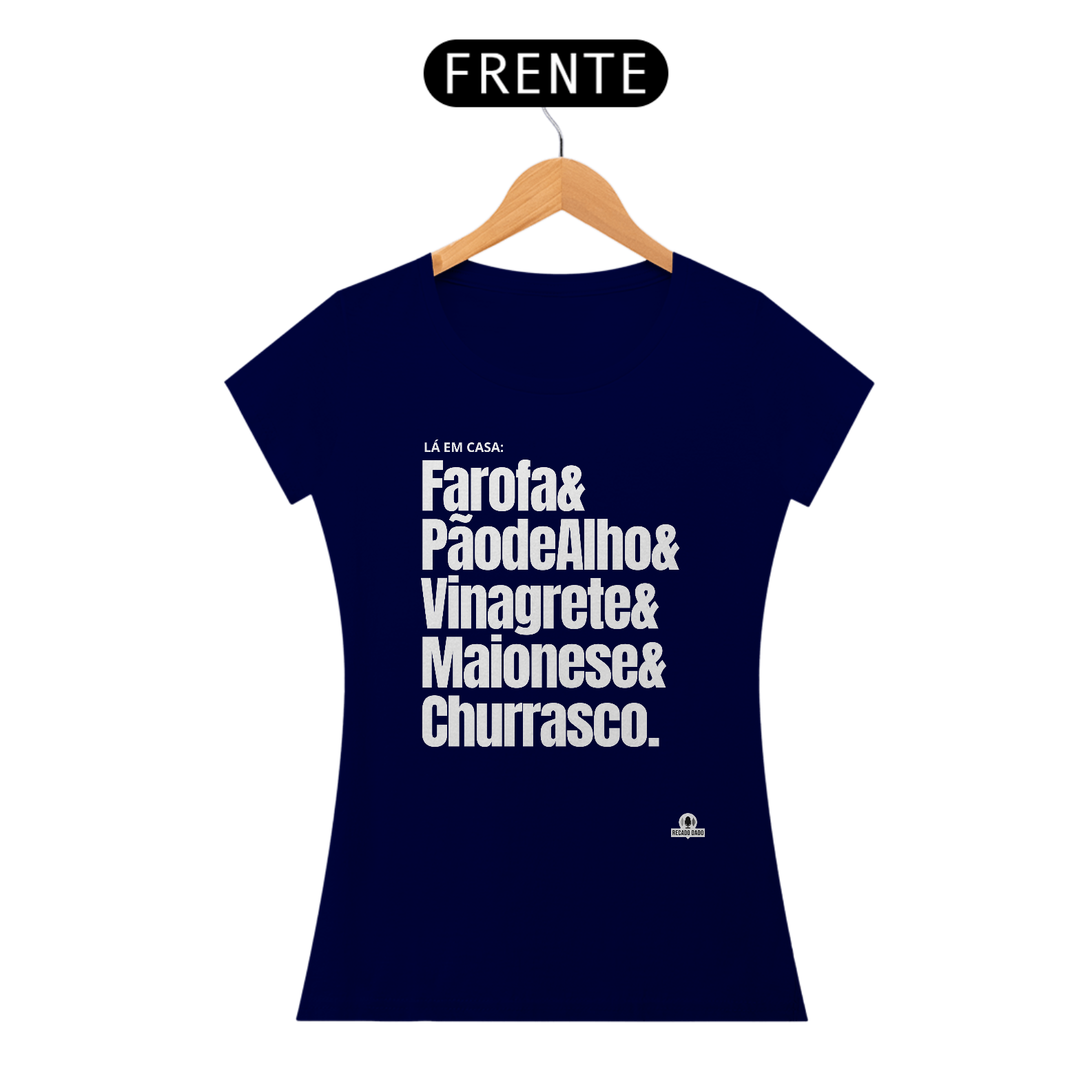 Camiseta feminina com frase 