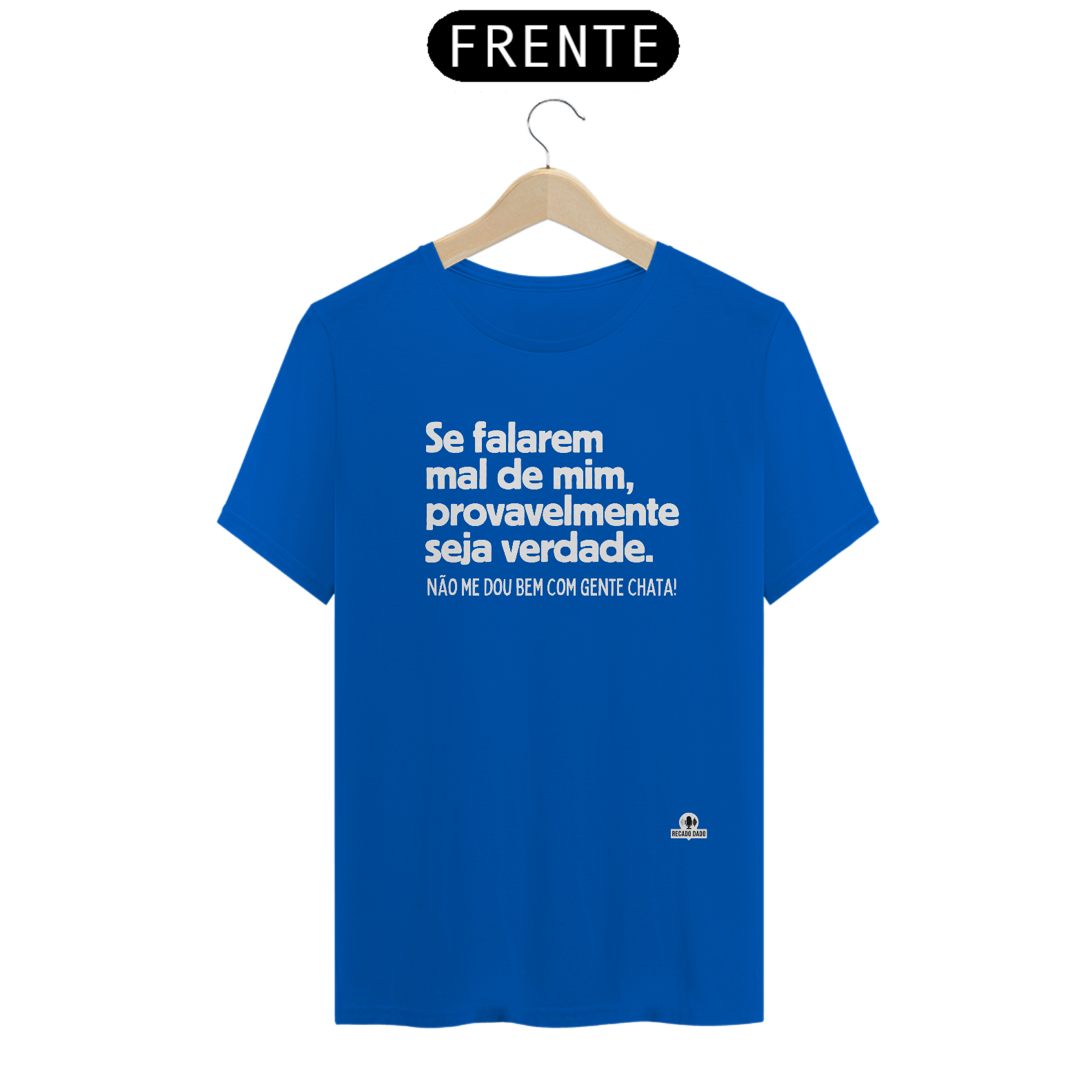 Camiseta com frase de humor 
