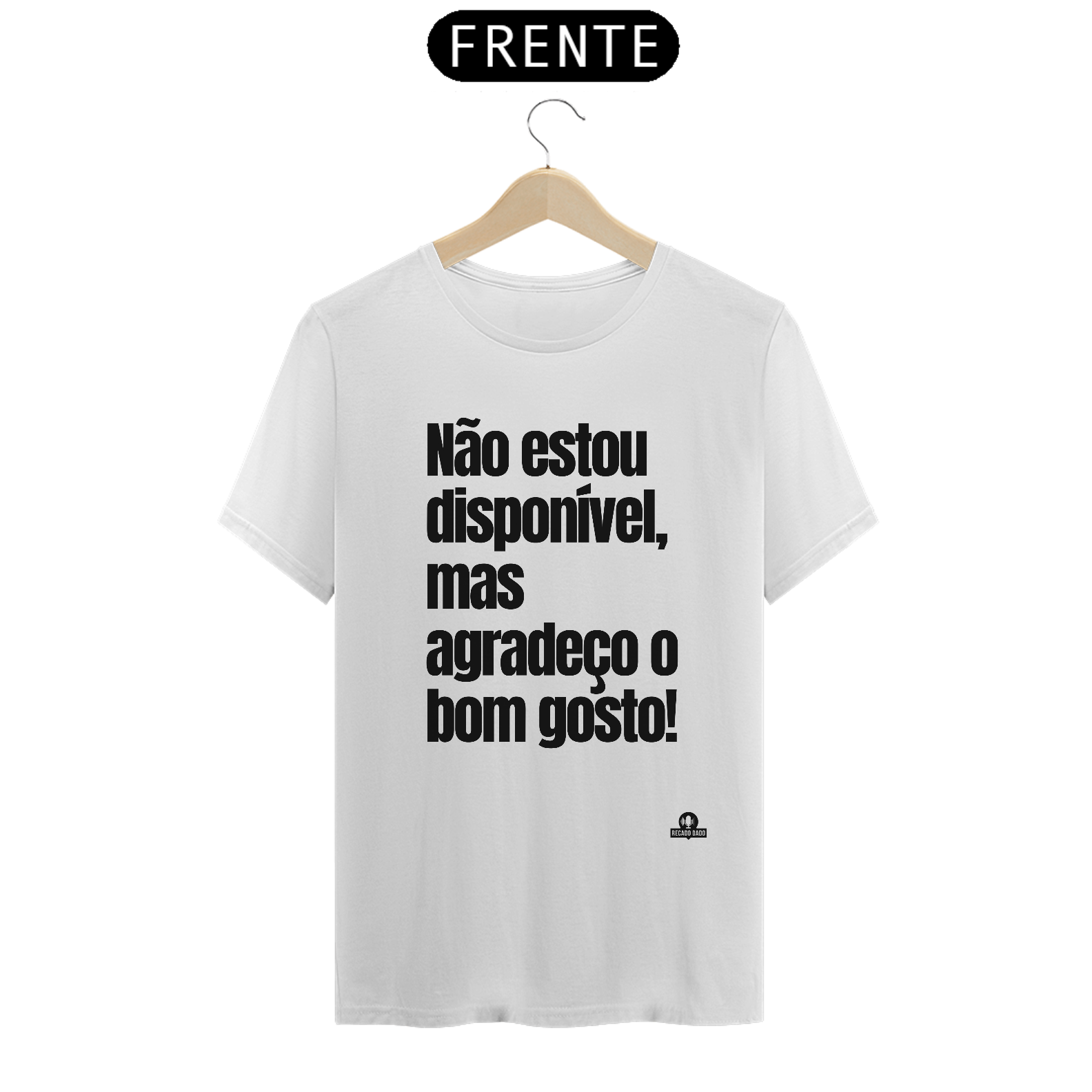 Camiseta com frase engraçada 