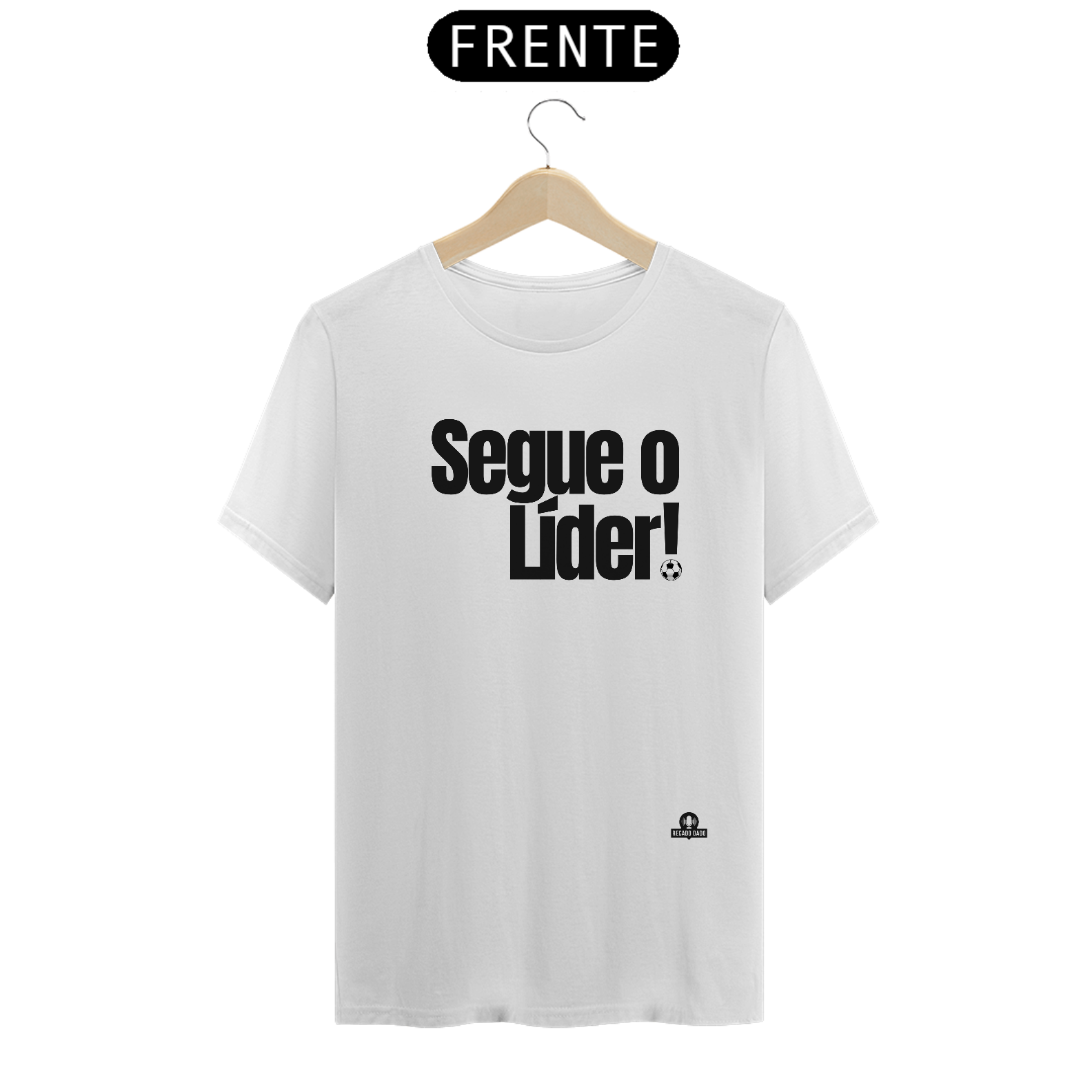 Camiseta de humor futebol com frase 