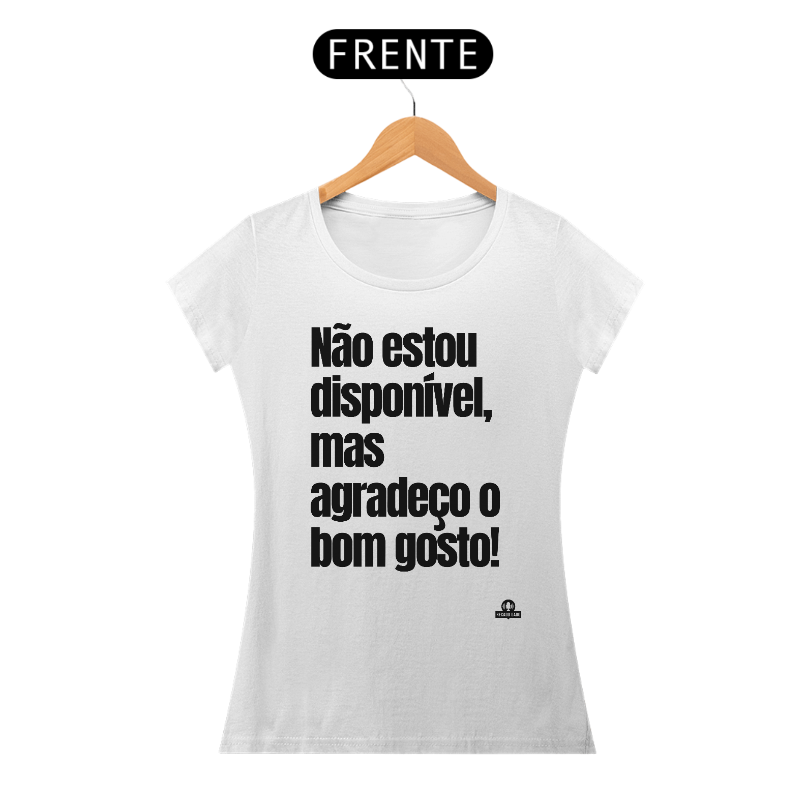 Camiseta com frase engraçada 