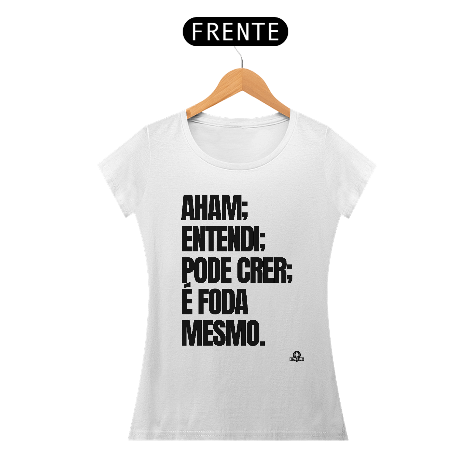 Camiseta com frase engraçada 
