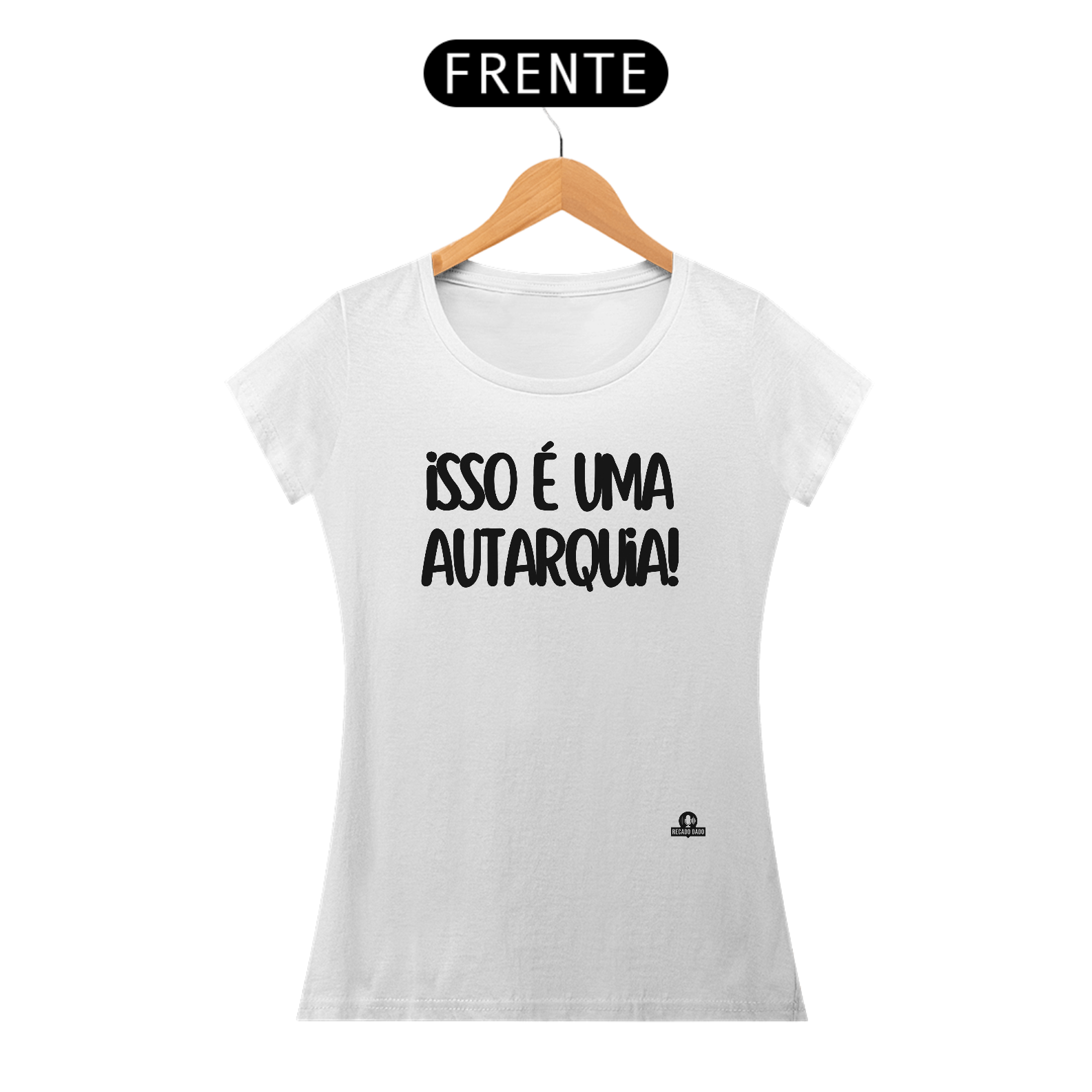 Camiseta feminina com frase engraçada 