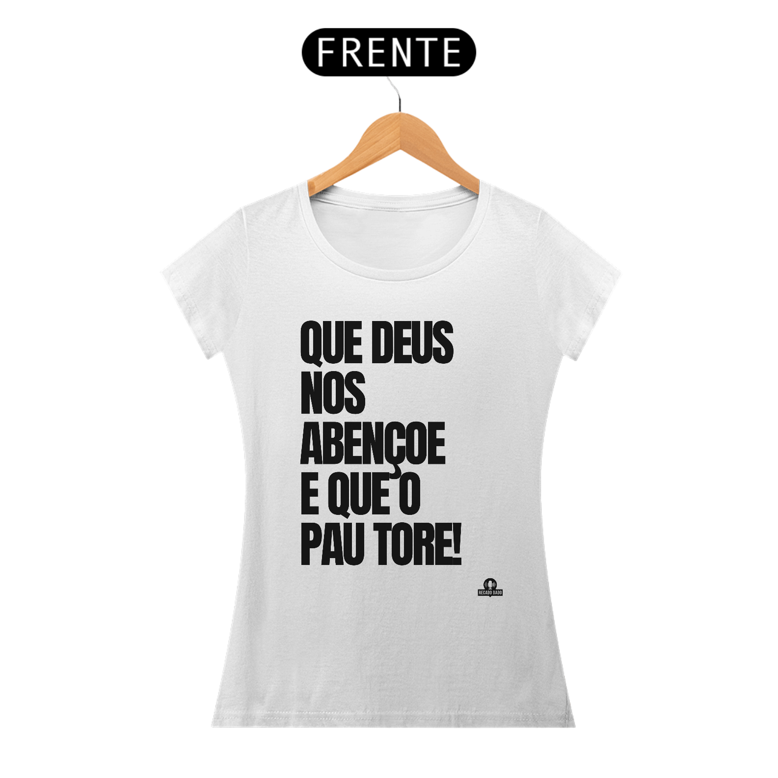 Camiseta feminina com frase de humor 