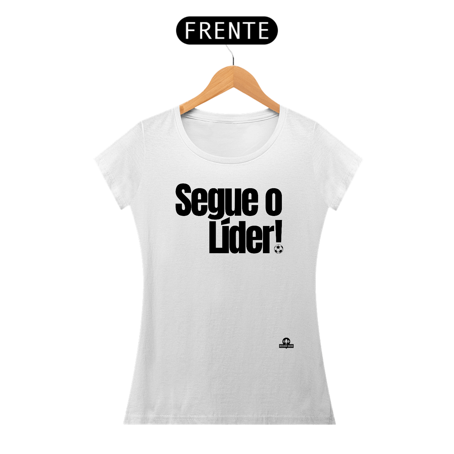 Camiseta de humor futebol com frase 