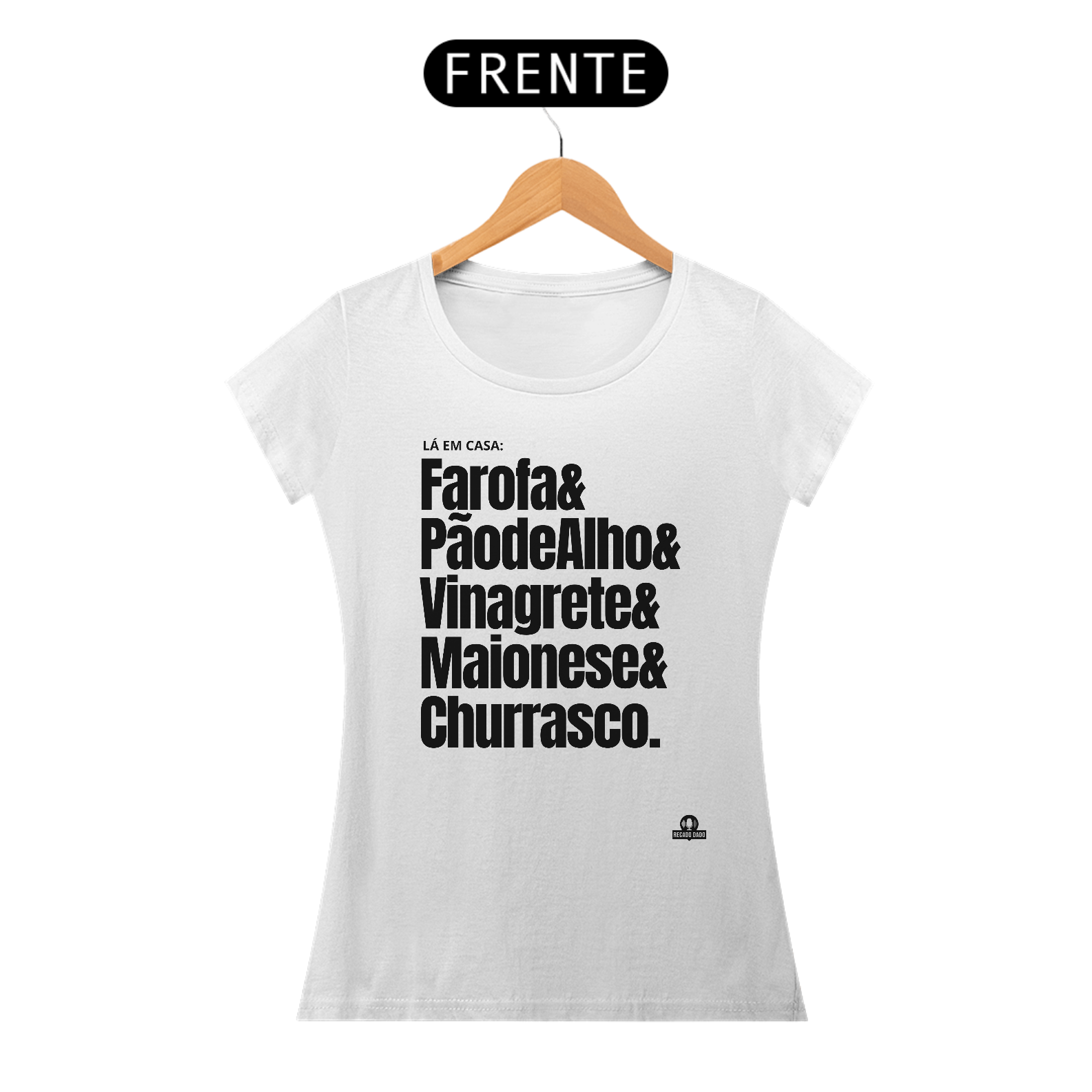 Camiseta feminina com frase 