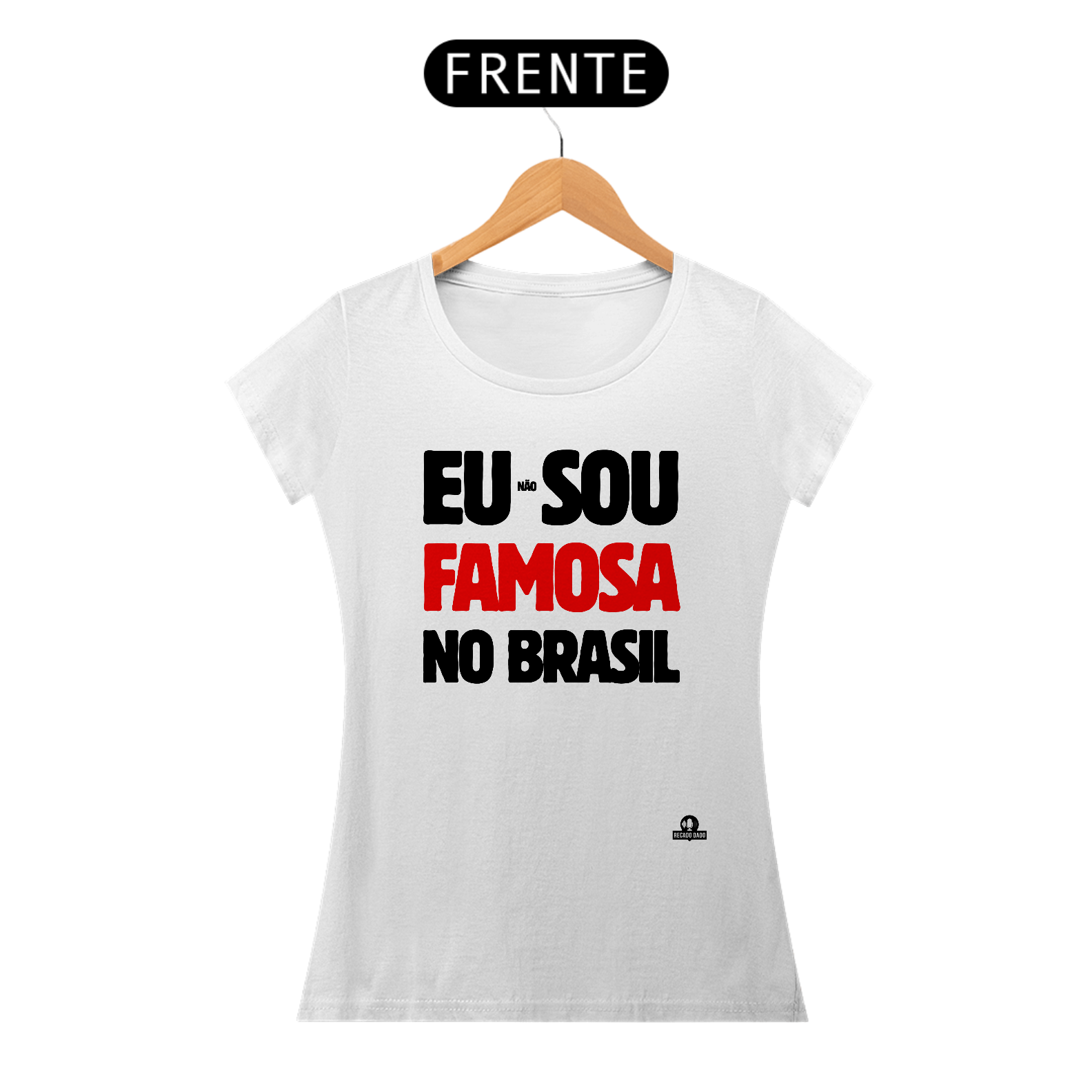 Camiseta meme com frase engraçada 