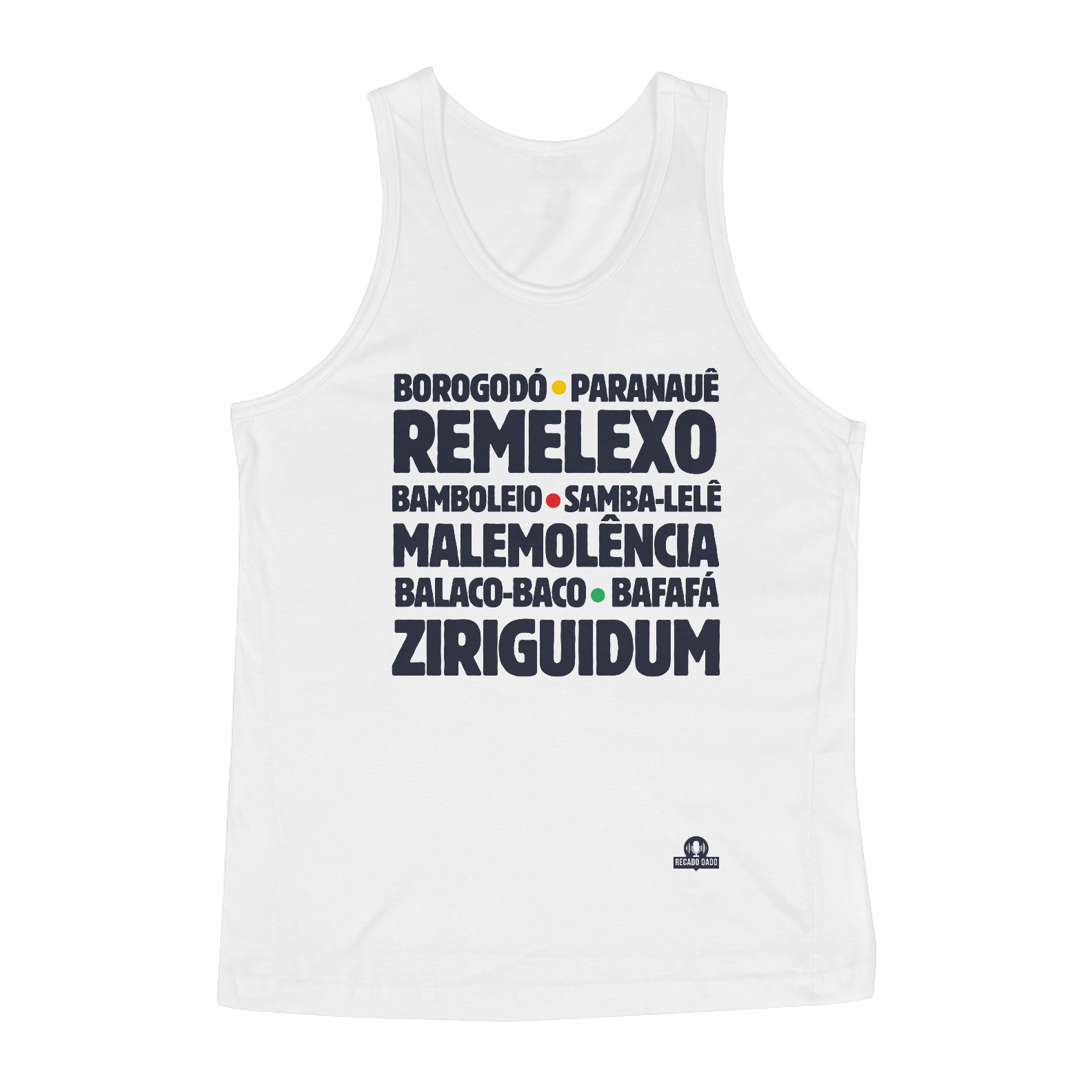 Camiseta regata com as expressões brasileiras 