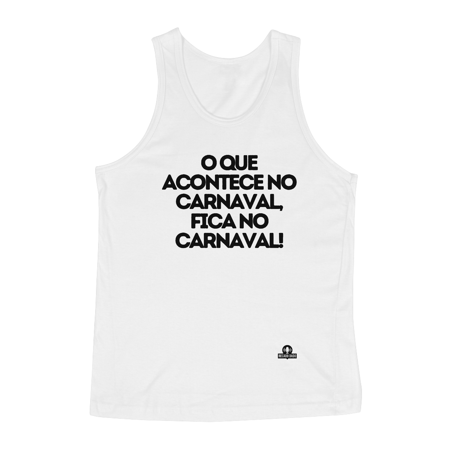 Camiseta regata de carnaval com frase estampada 