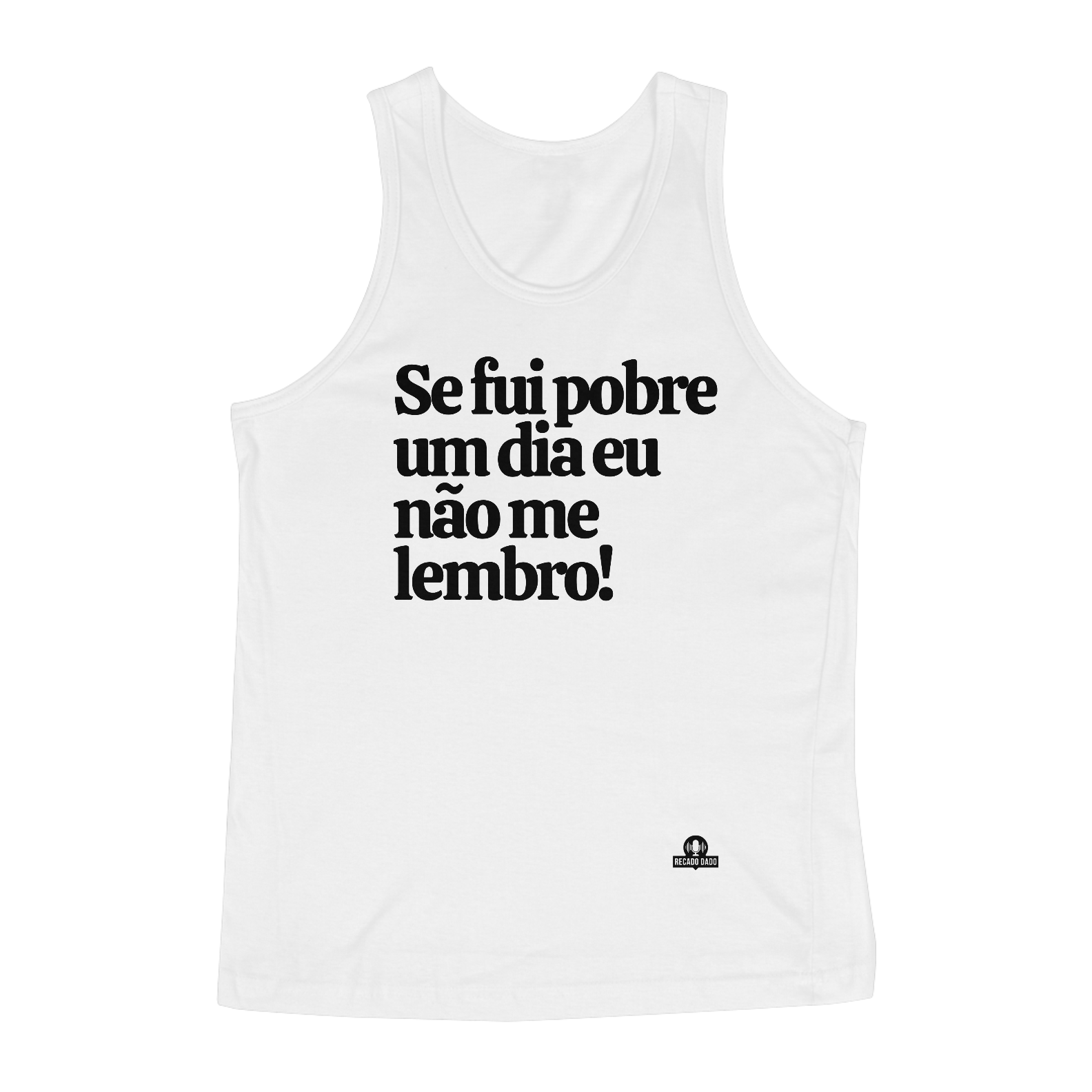 Camiseta regata com humor e frase 