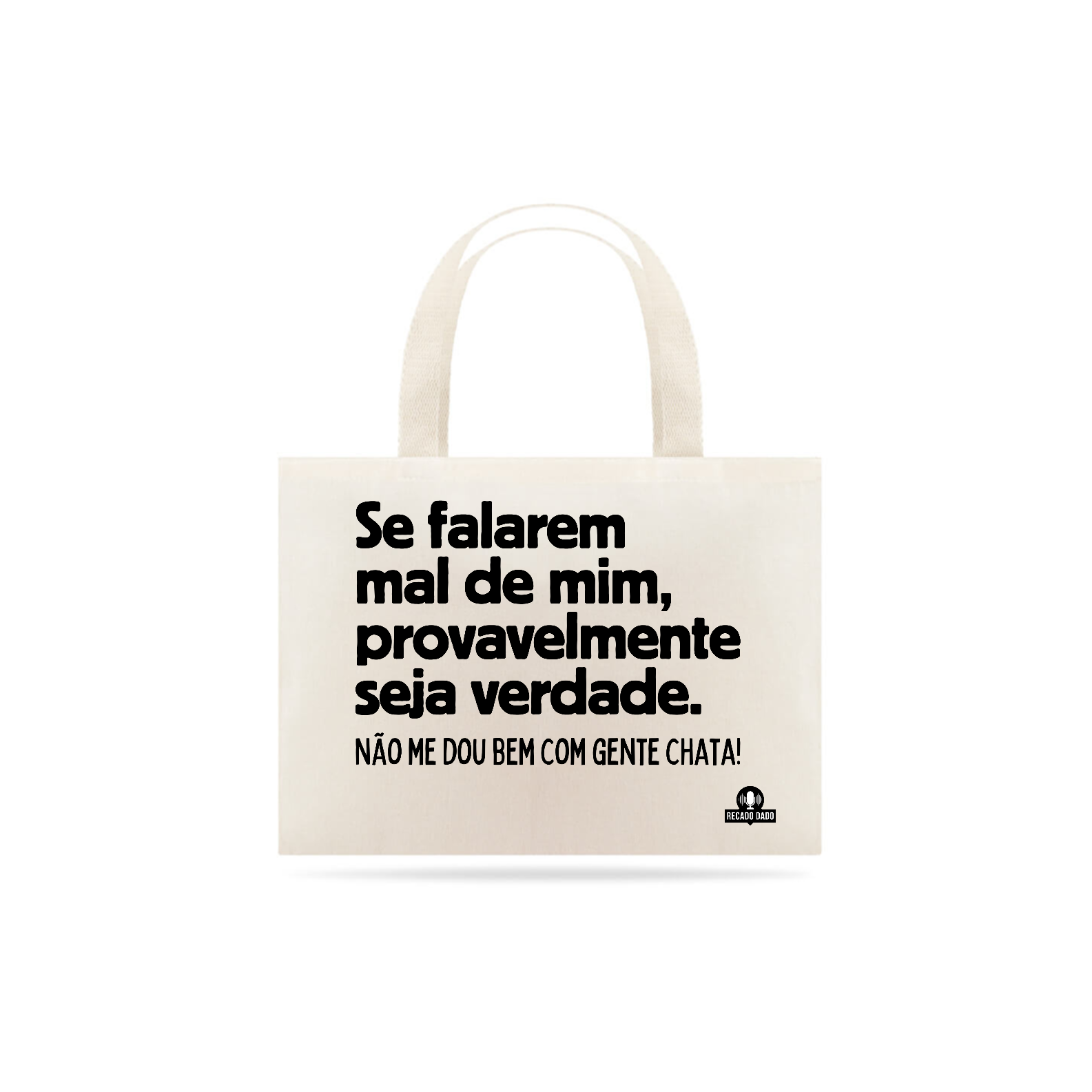 Ecobag com frase de humor 