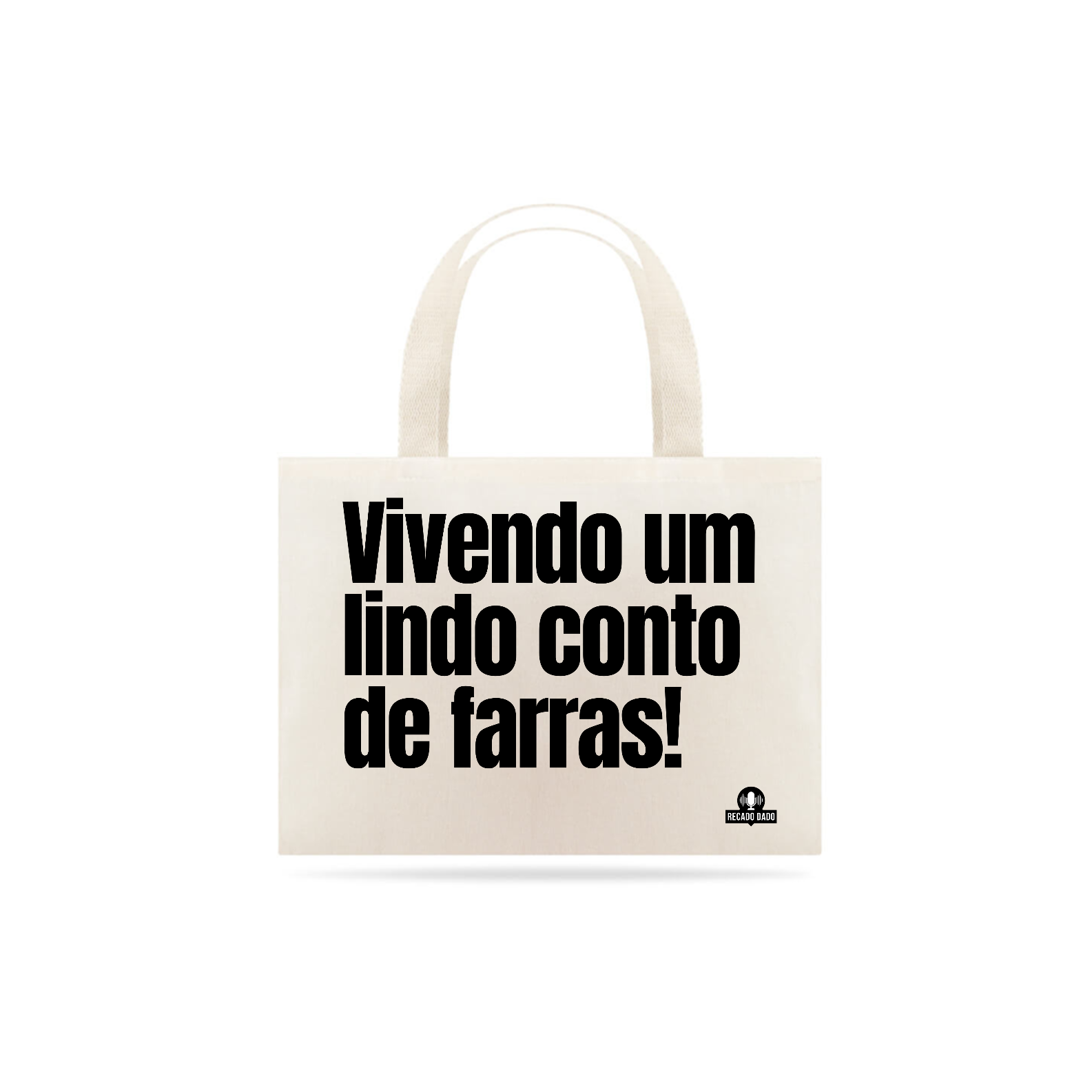 Ecobag frase engraçada 
