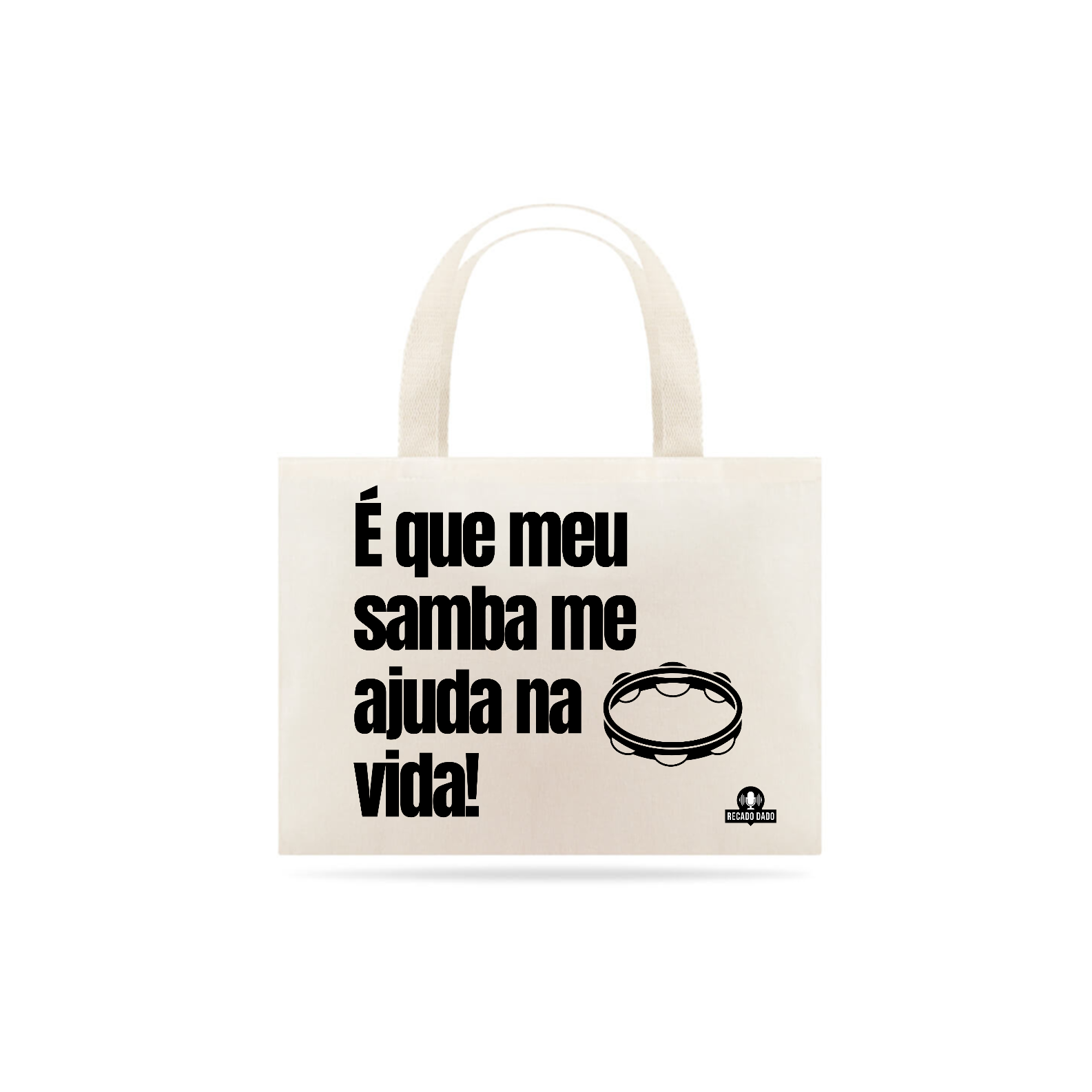 Ecobag de sambista com frase 
